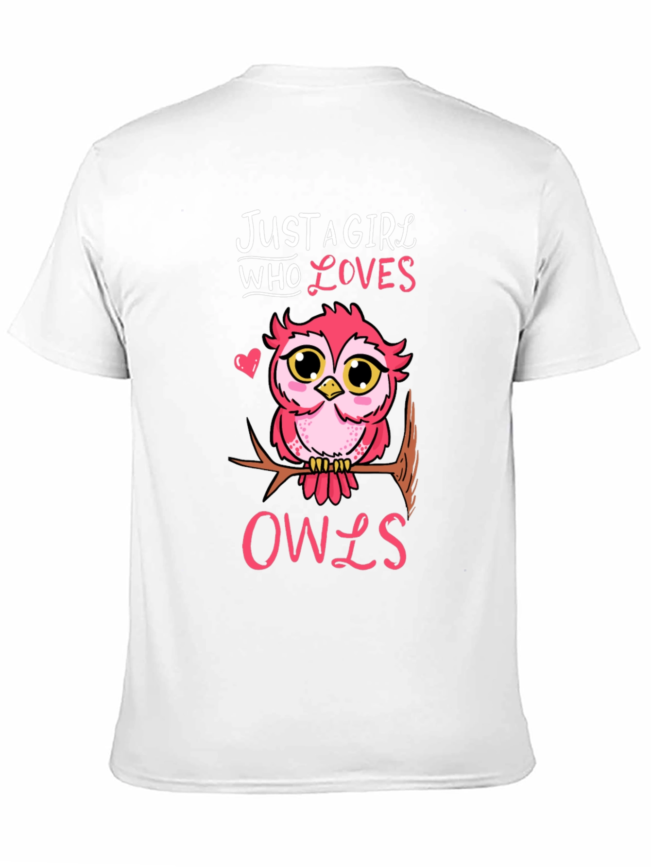 Just A Girl Who Loves Owls T-Shirt