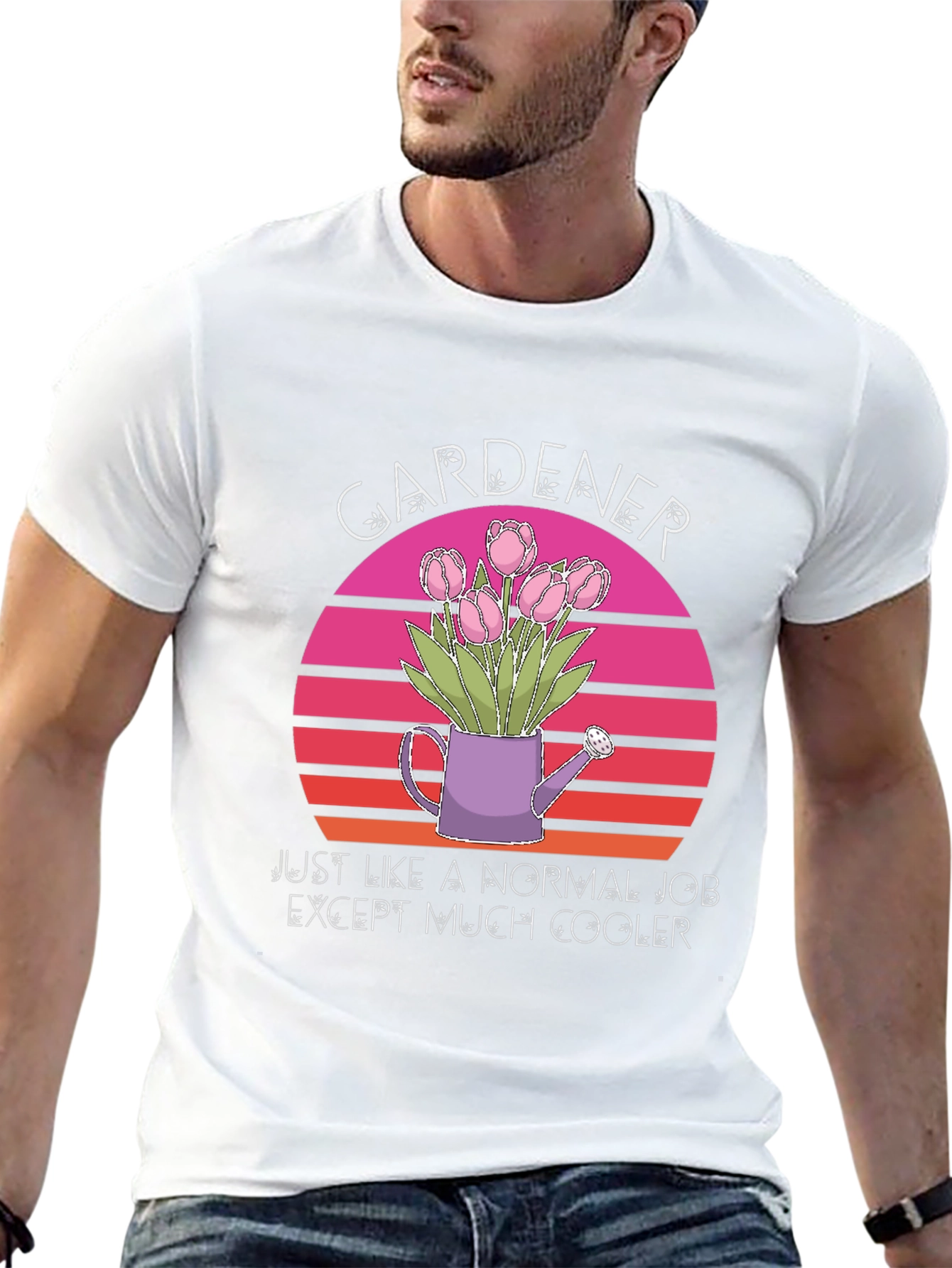 Gardener T-Shirt: Much Cooler Job
