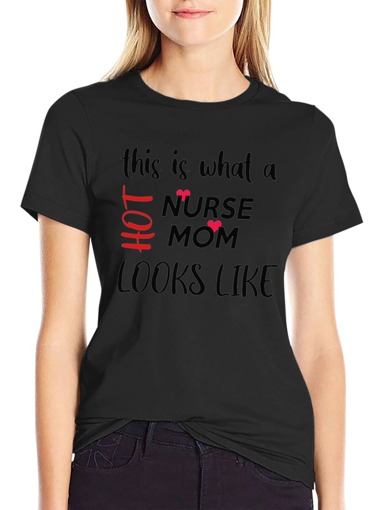 Hot Nurse Mom T-Shirt - Stylish Graphic Tee