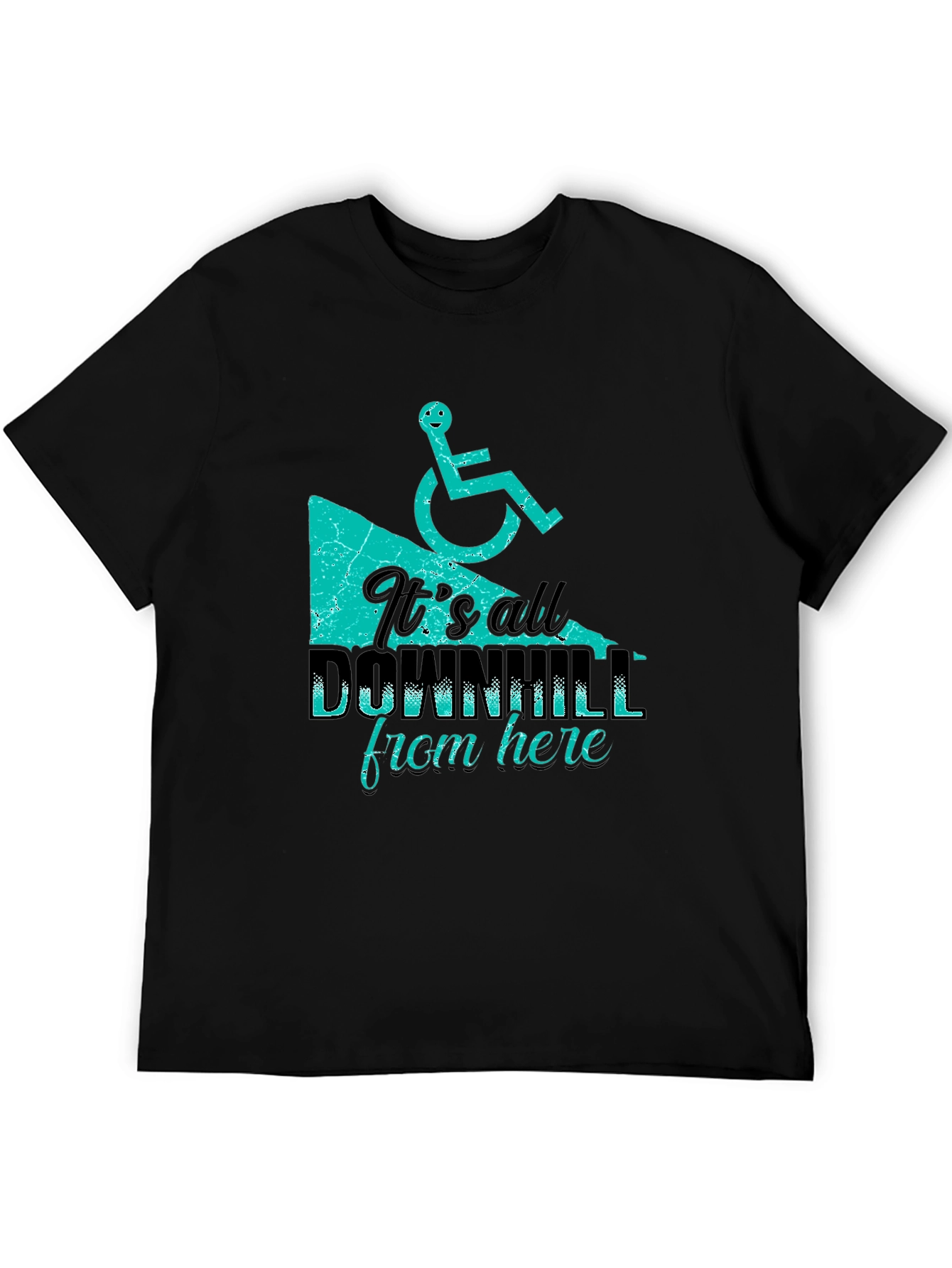 Its All Downhill From Here T-Shirt