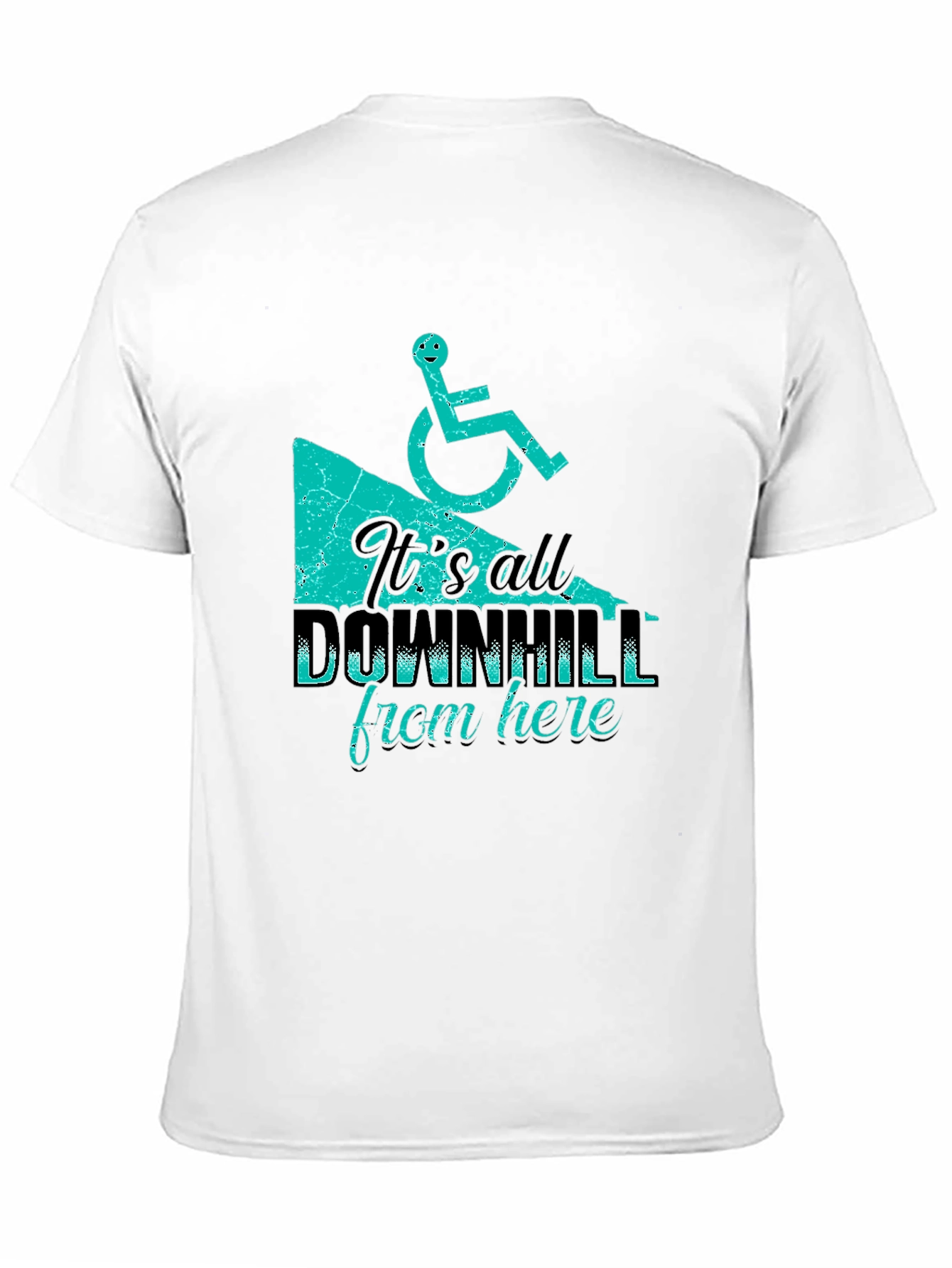 Its All Downhill From Here T-Shirt