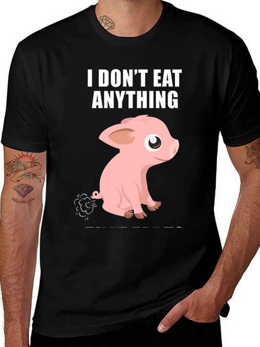 Vegan Humor T-Shirt: I Dont Eat Anything Pig Design