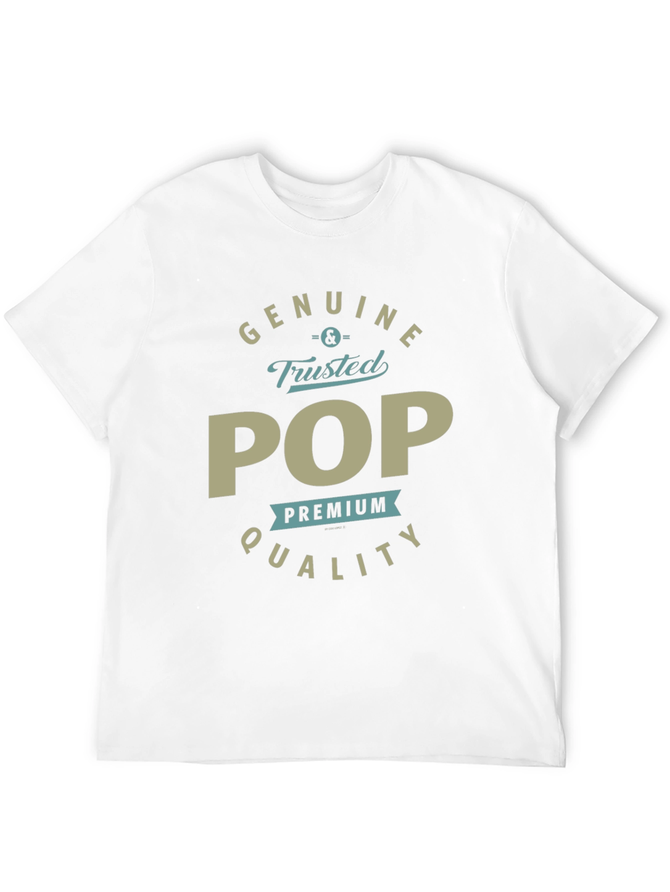 Genuine & Trusted POP Premium Quality T-Shirt
