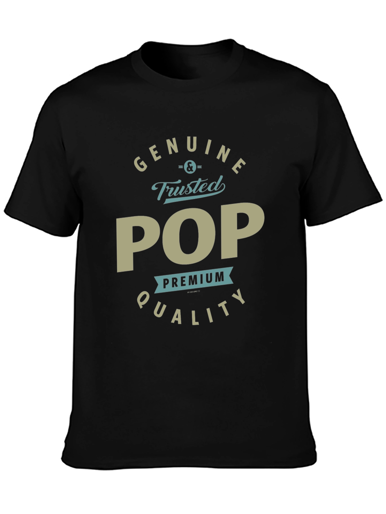 Genuine & Trusted POP Premium Quality T-Shirt