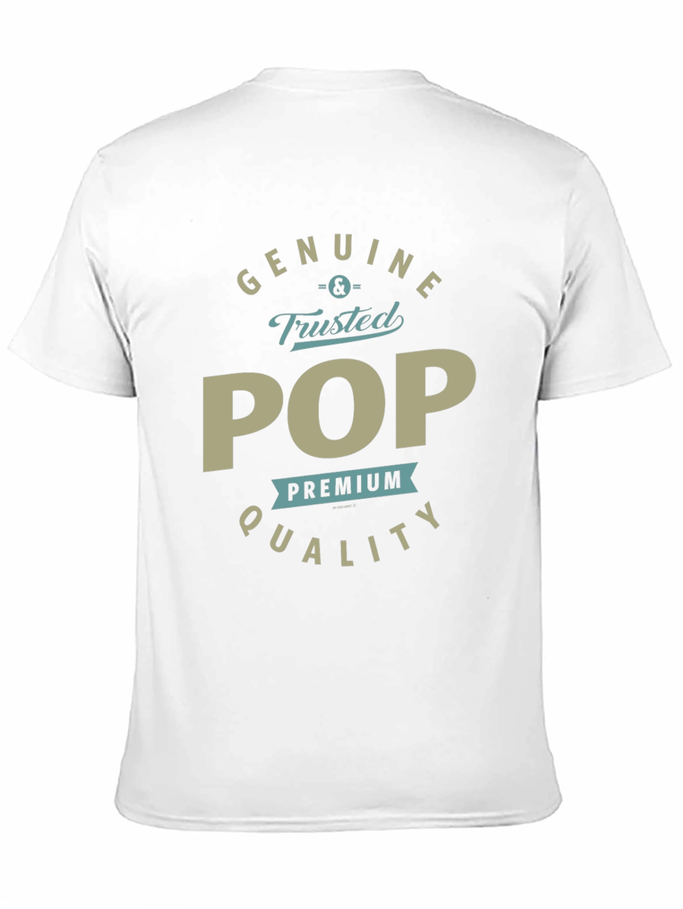 Genuine & Trusted POP Premium Quality T-Shirt