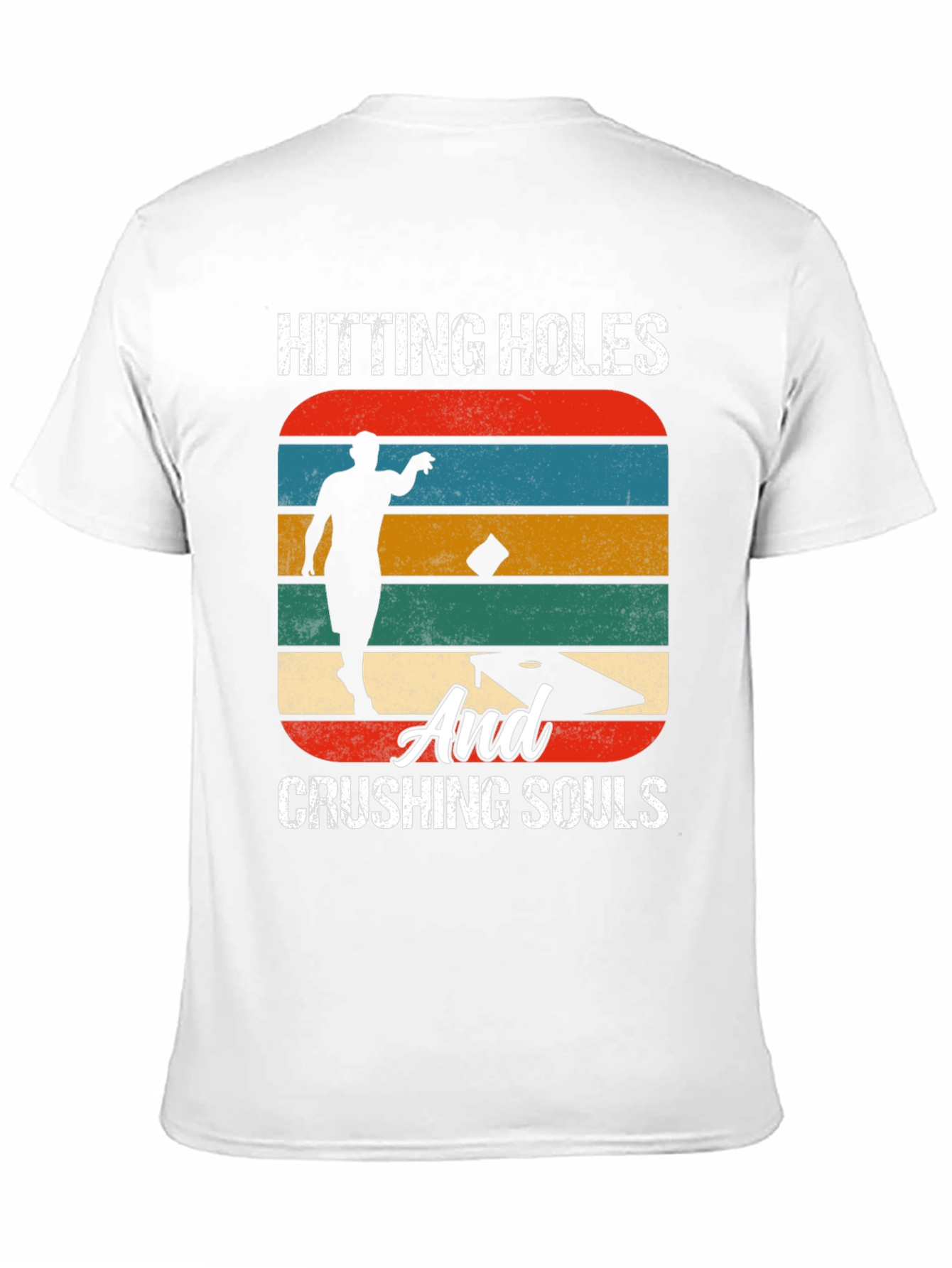 Hitting Holes & Crushing Souls T-Shirt