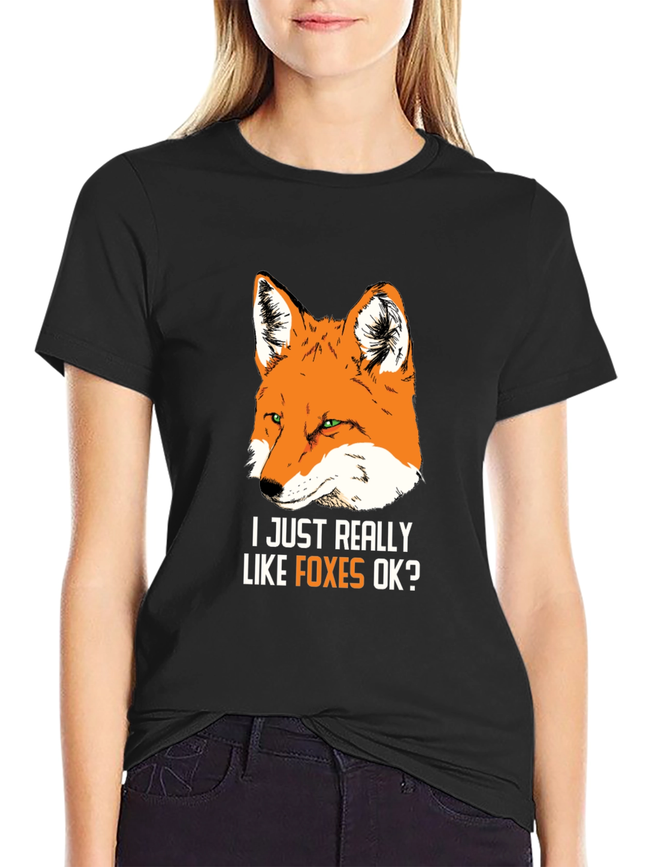 I Just Really Like Foxes OK? Graphic Tee