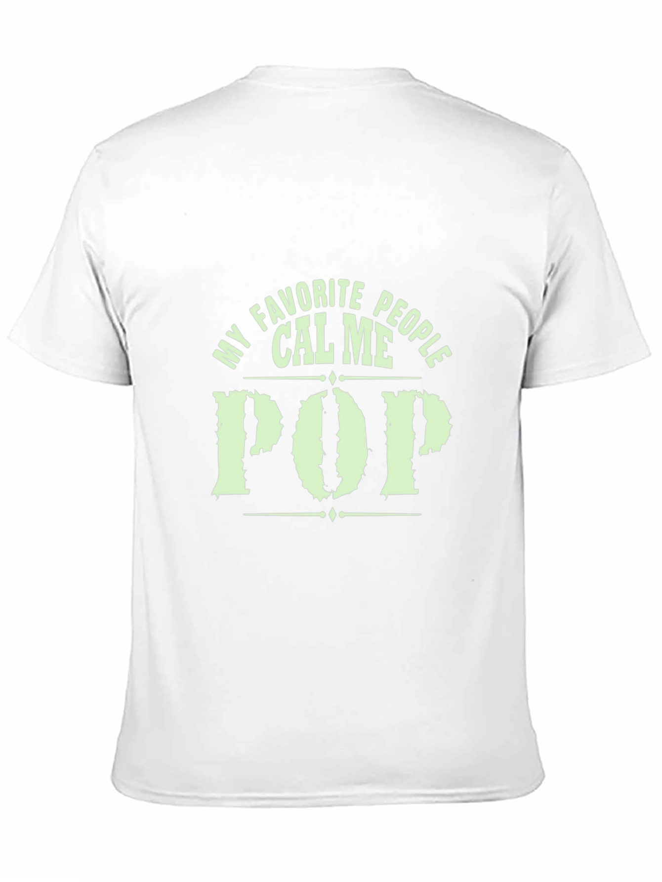 My Favorite People Call Me Pop T-Shirt