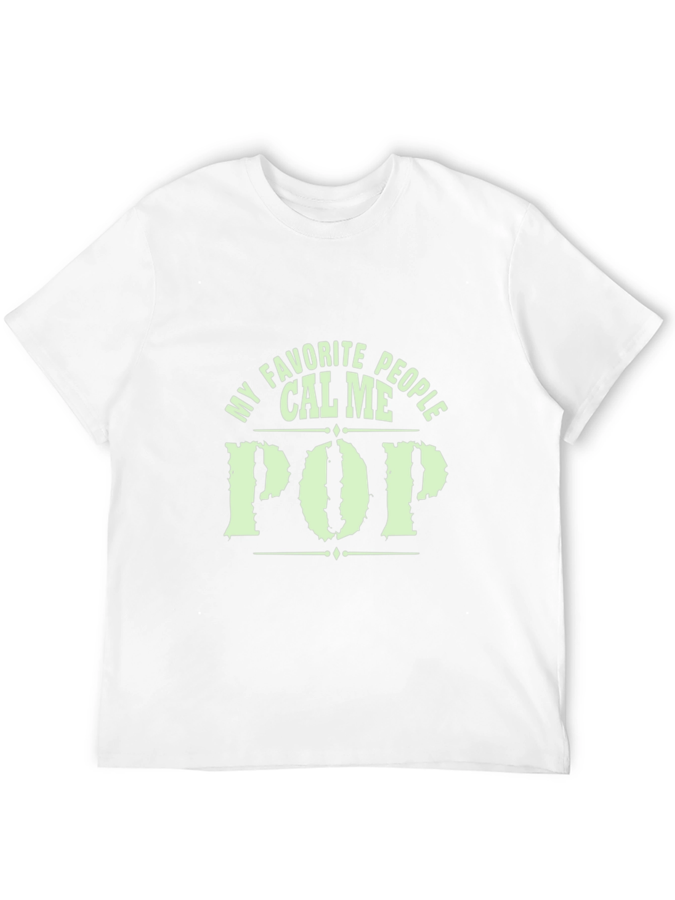 My Favorite People Call Me Pop T-Shirt