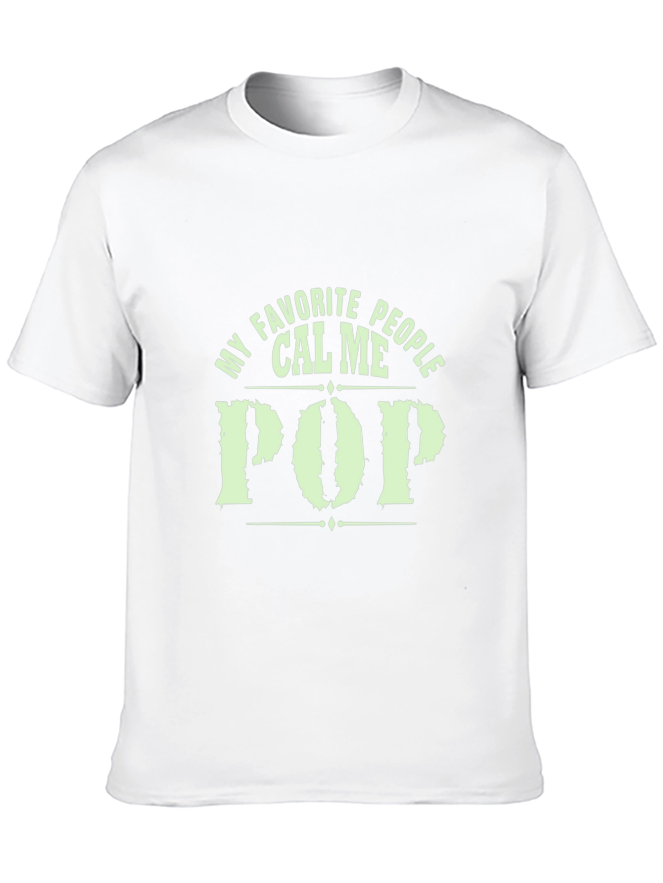My Favorite People Call Me Pop T-Shirt