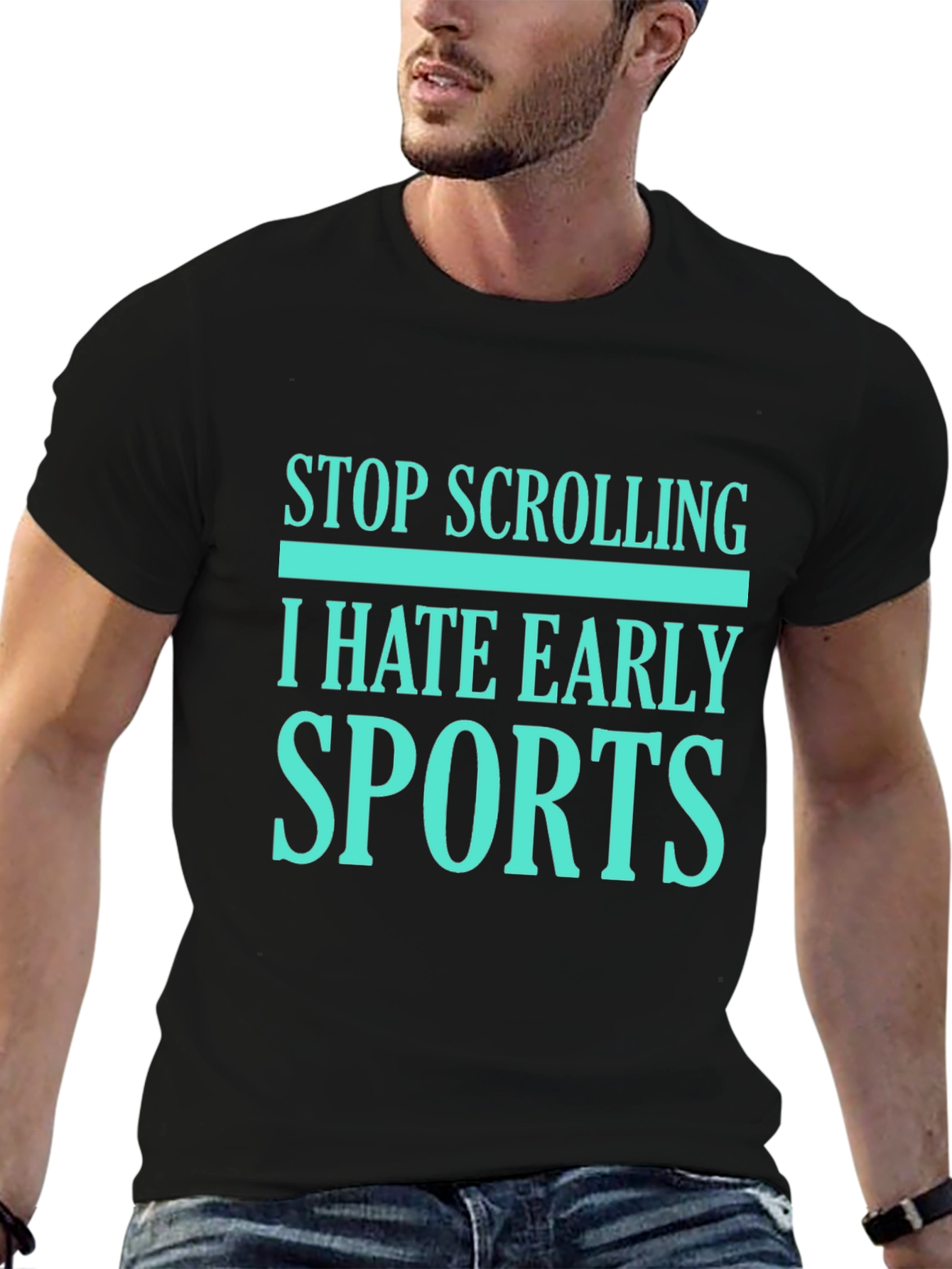 Stop Scrolling I Hate Early Sports Graphic Tee