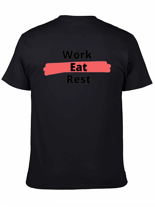Work Eat Rest Graphic Tee - Black Casual T-Shirt