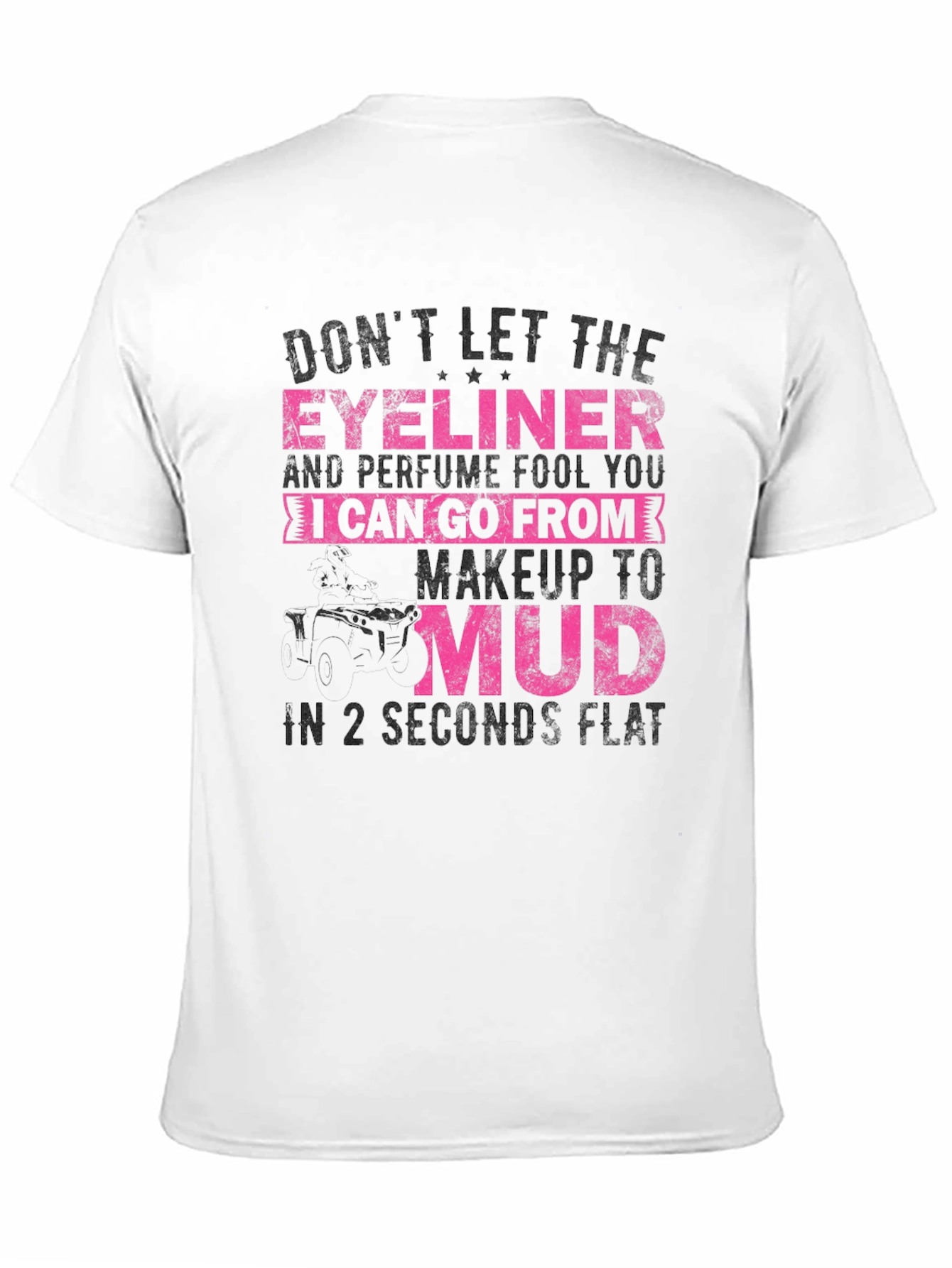 Eyeliner & Perfume to Mud T-Shirt