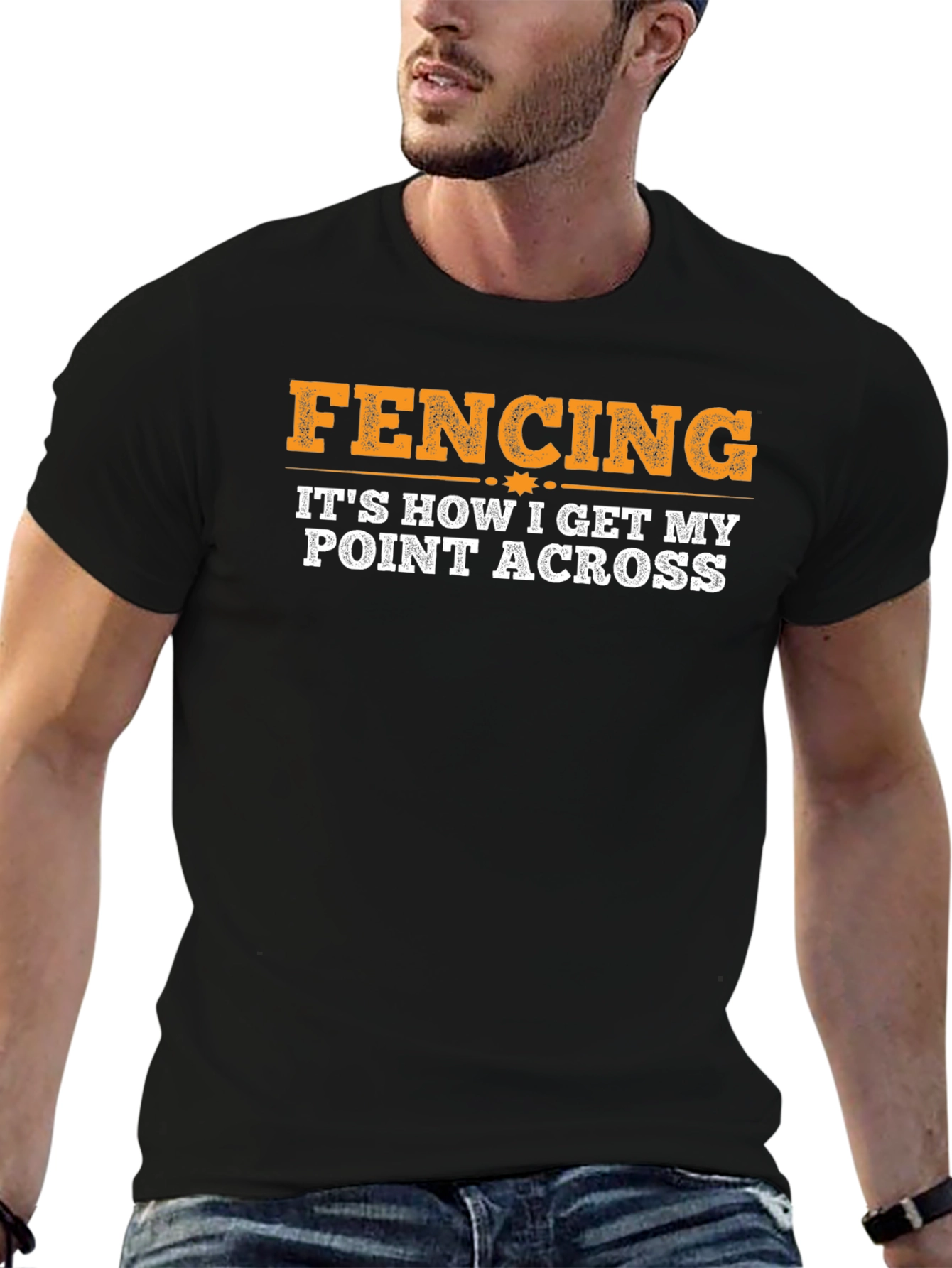 Fencing: Its How I Get My Point Across T-Shirt