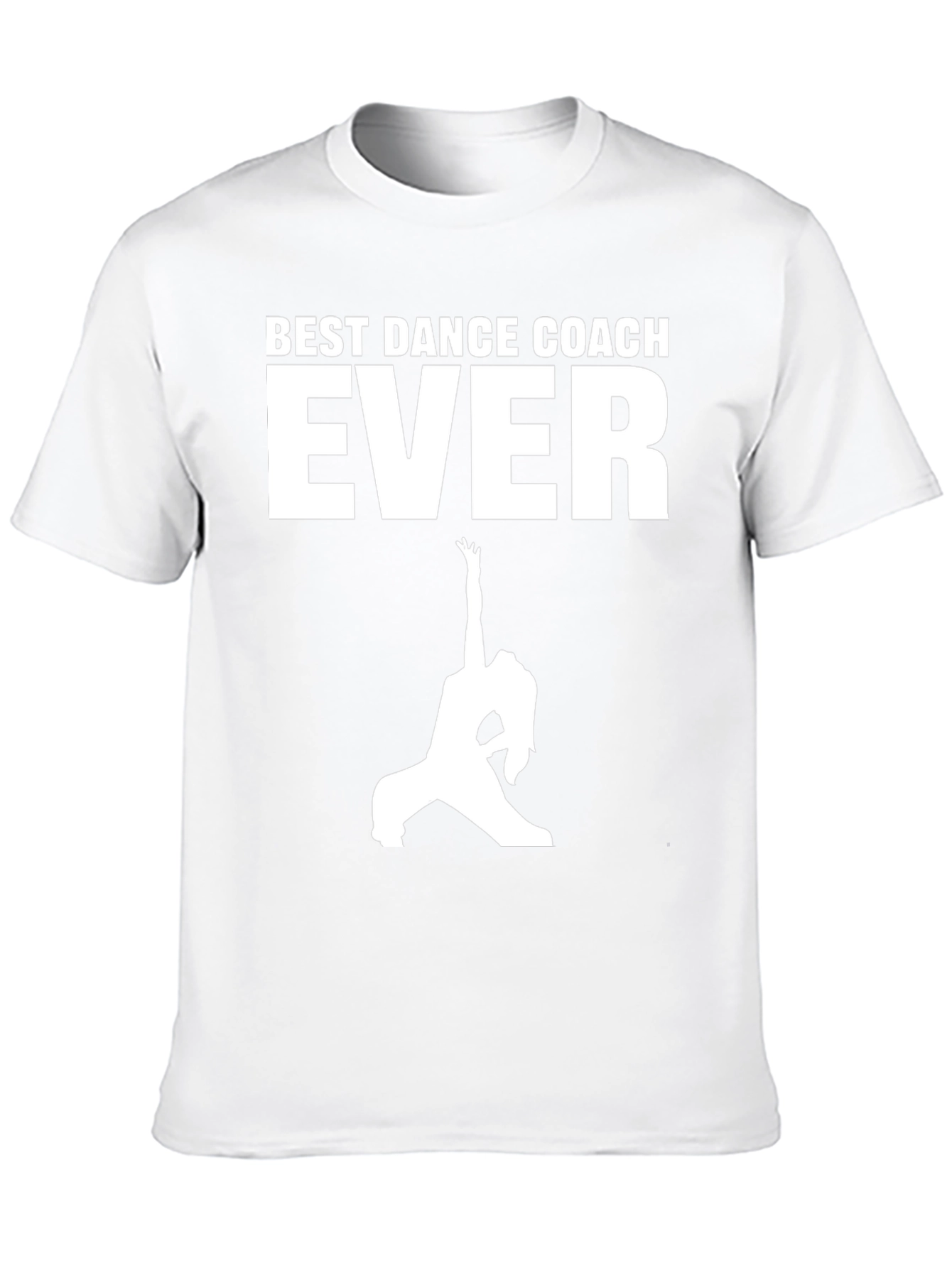 Best Dance Coach Ever T-Shirt