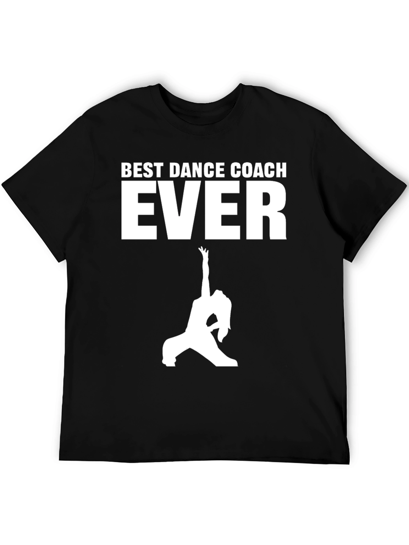 Best Dance Coach Ever T-Shirt