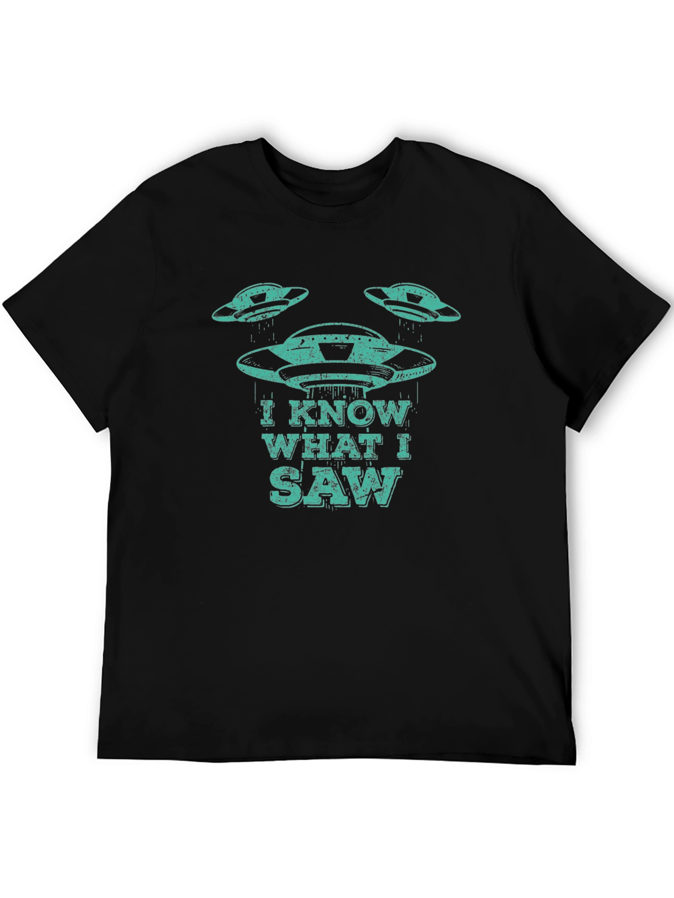 I Know What I Saw UFO T-Shirt - Black