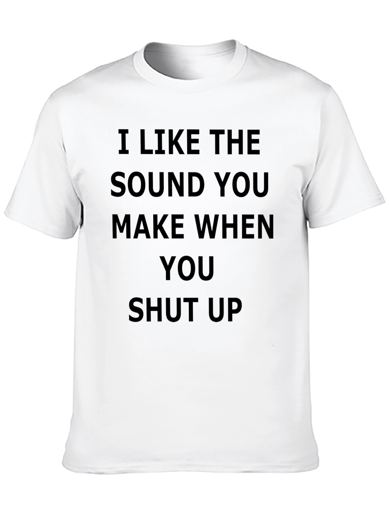 I LIKE THE SOUND T-Shirt