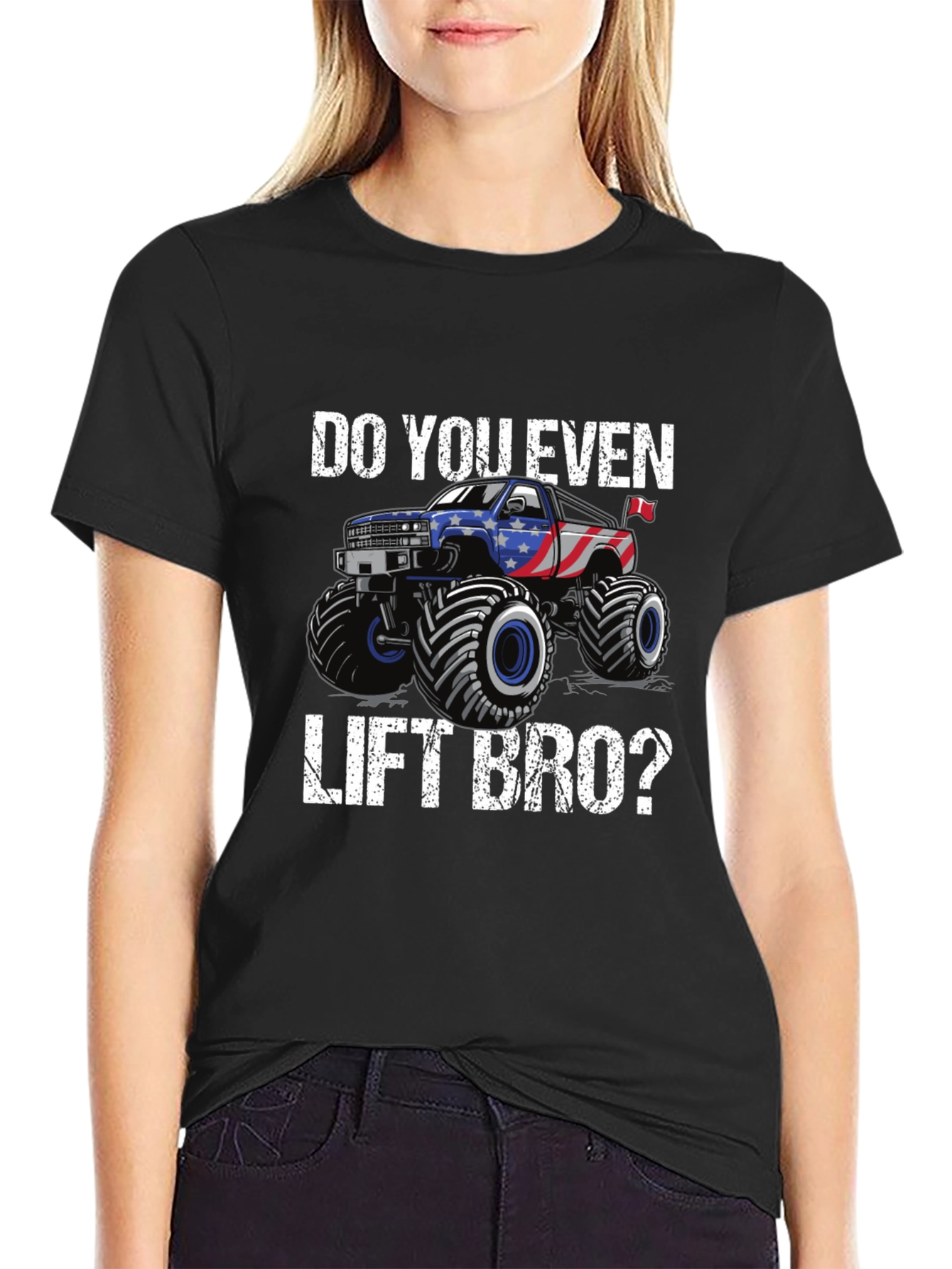 Do You Even Lift Bro Monster Truck T-Shirt