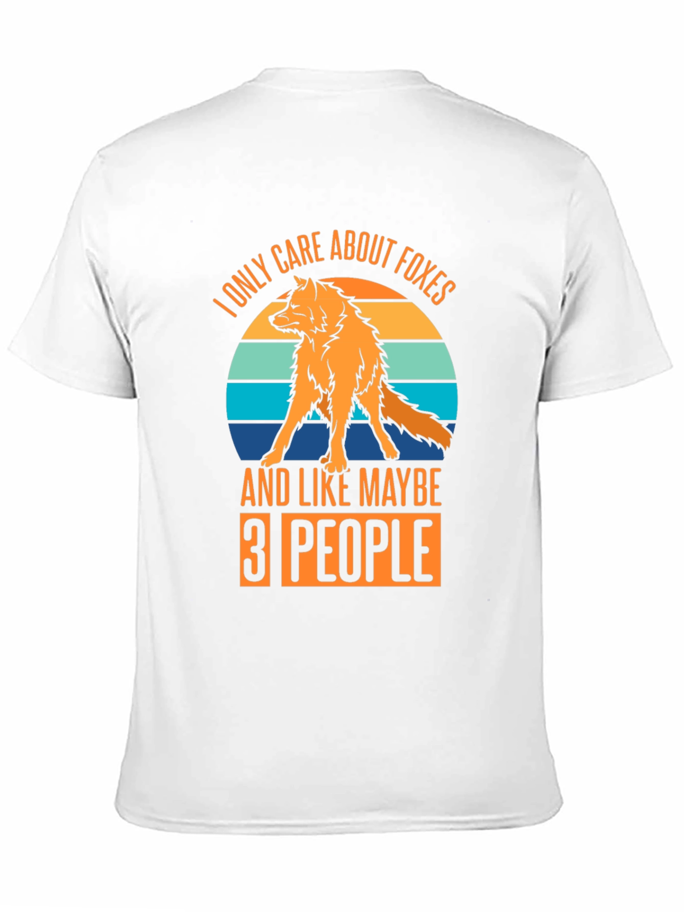 I Only Care About Foxes Graphic Tee