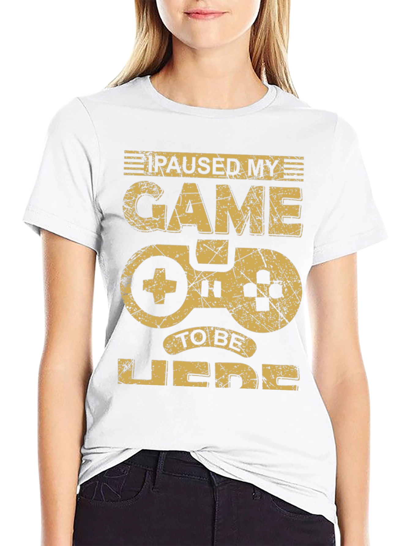 Paused My Game to Be Here T-Shirt
