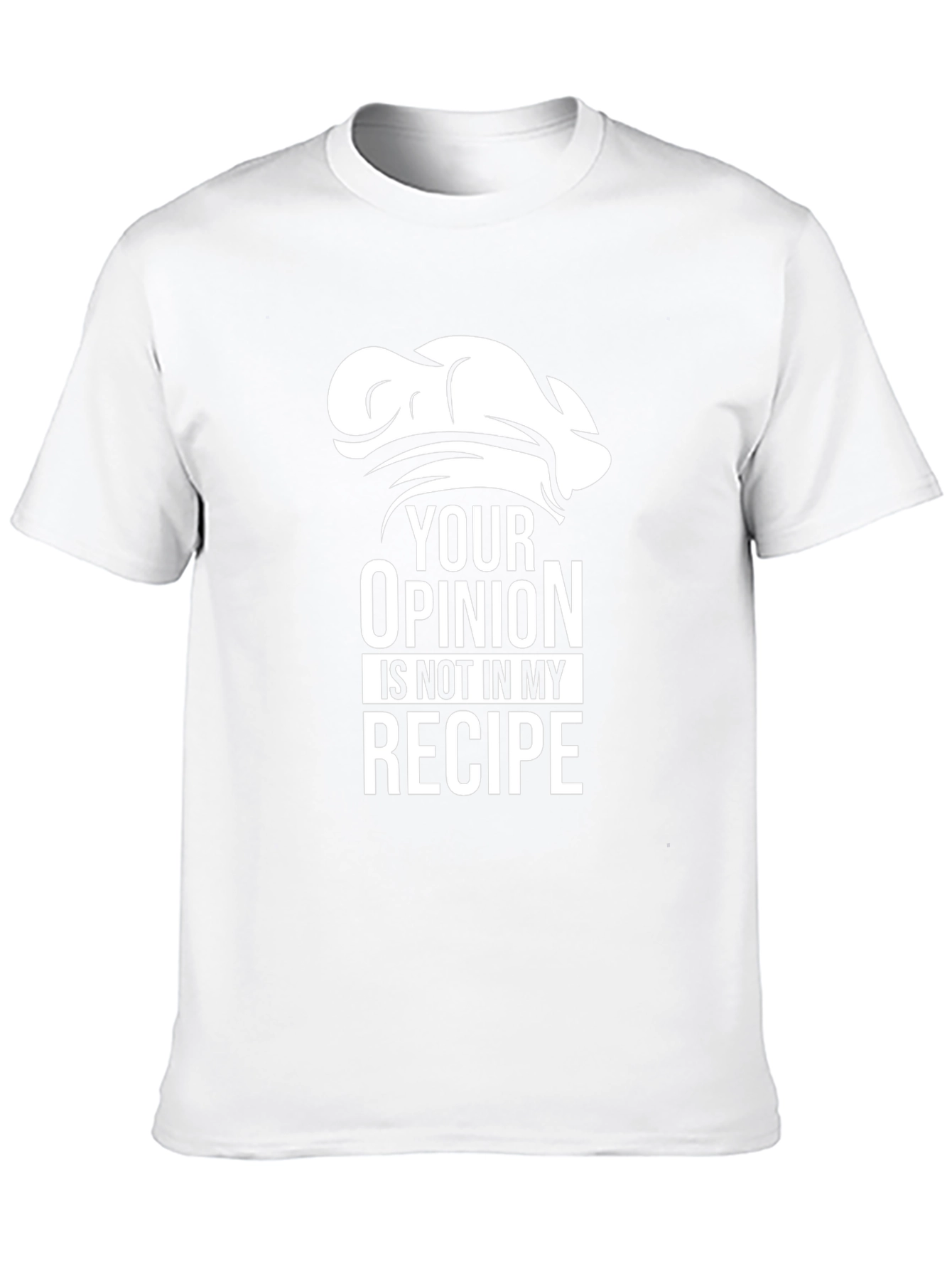Chefs Opinion T-Shirt - Funny Kitchen Apparel