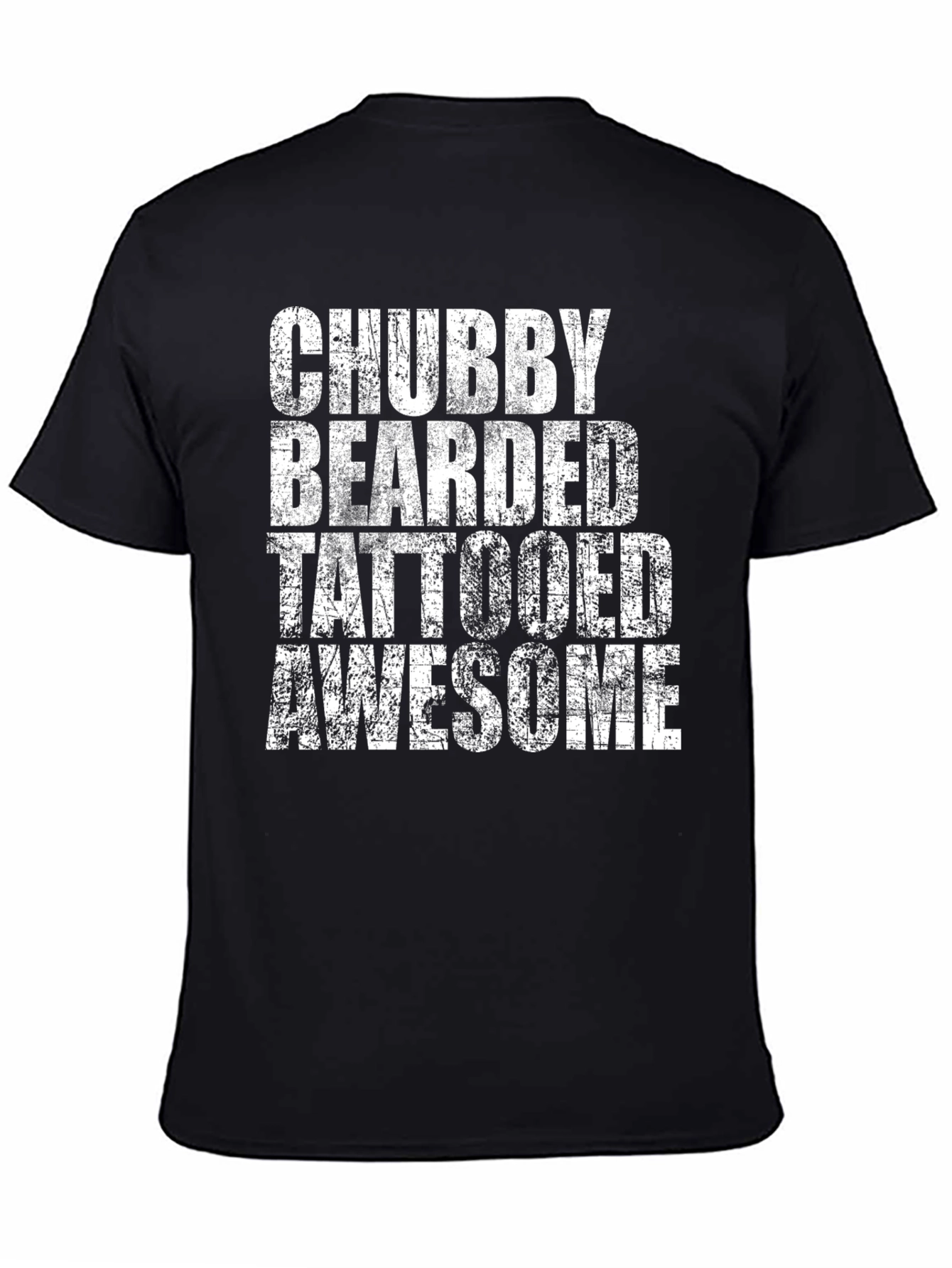 Chubby Bearded Tattooed Awesome Graphic Tee