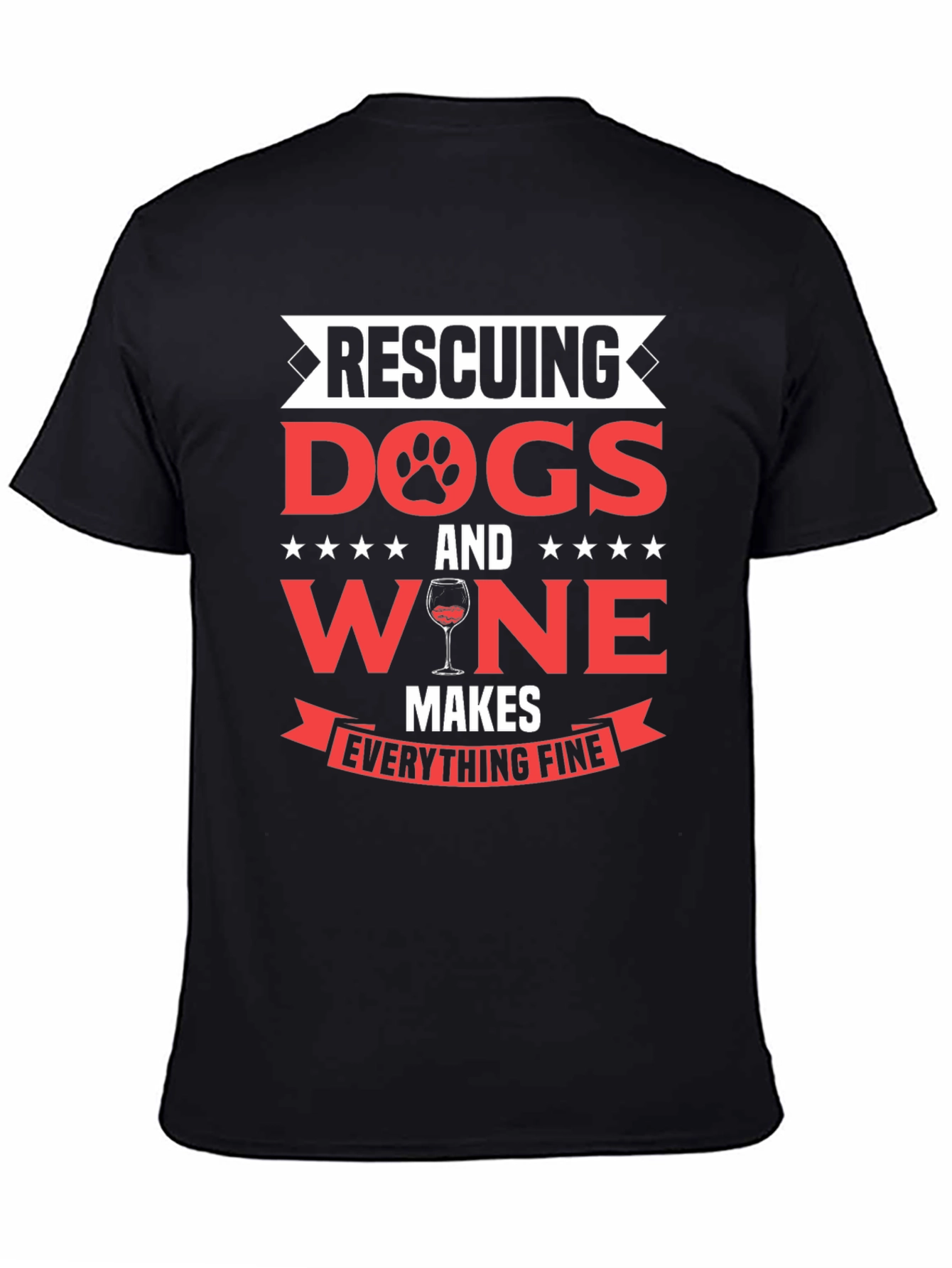 Rescuing Dogs and Wine Mens Graphic T-Shirt