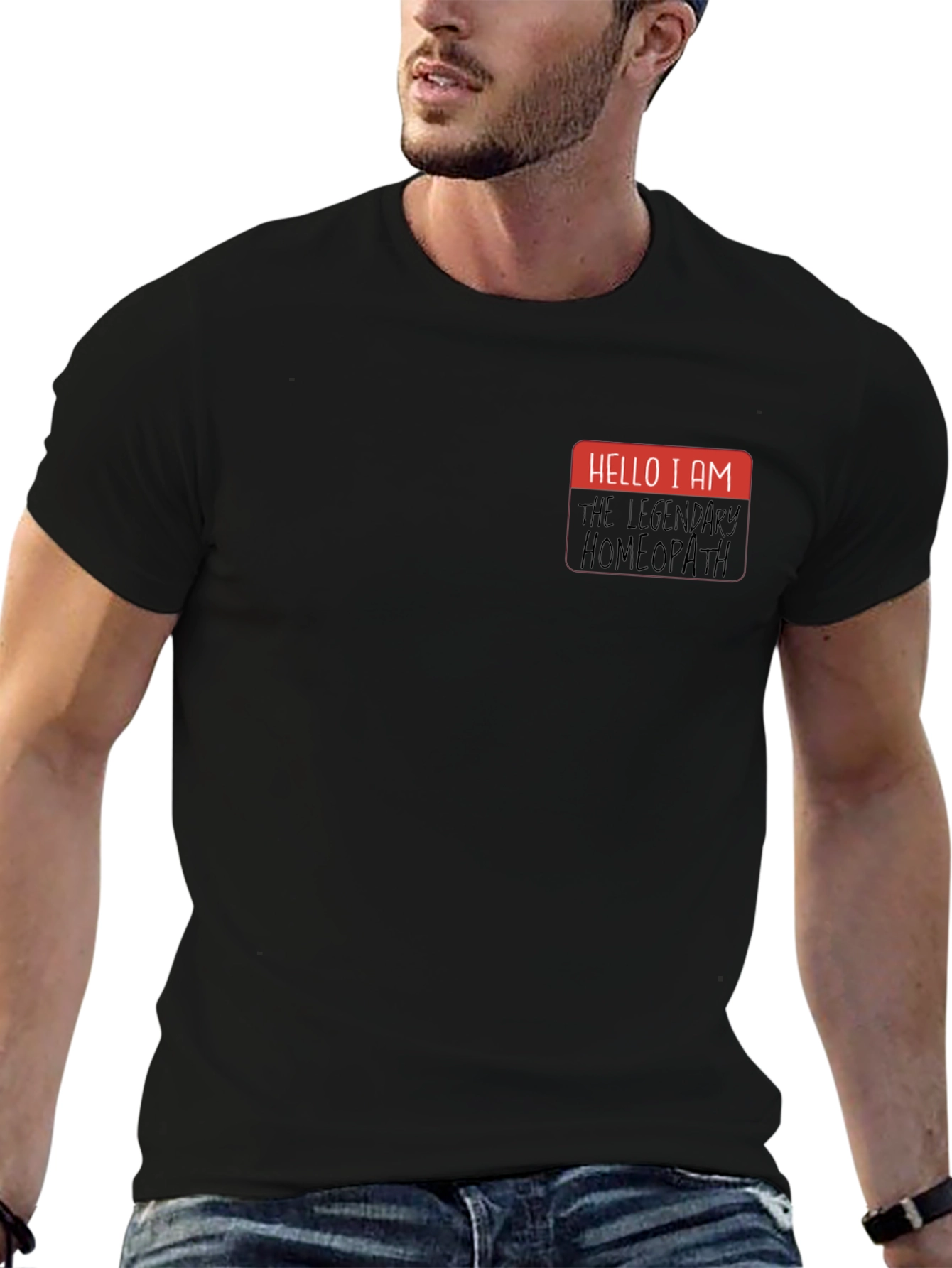 Hello I am The Legendary Homeopath T-Shirt