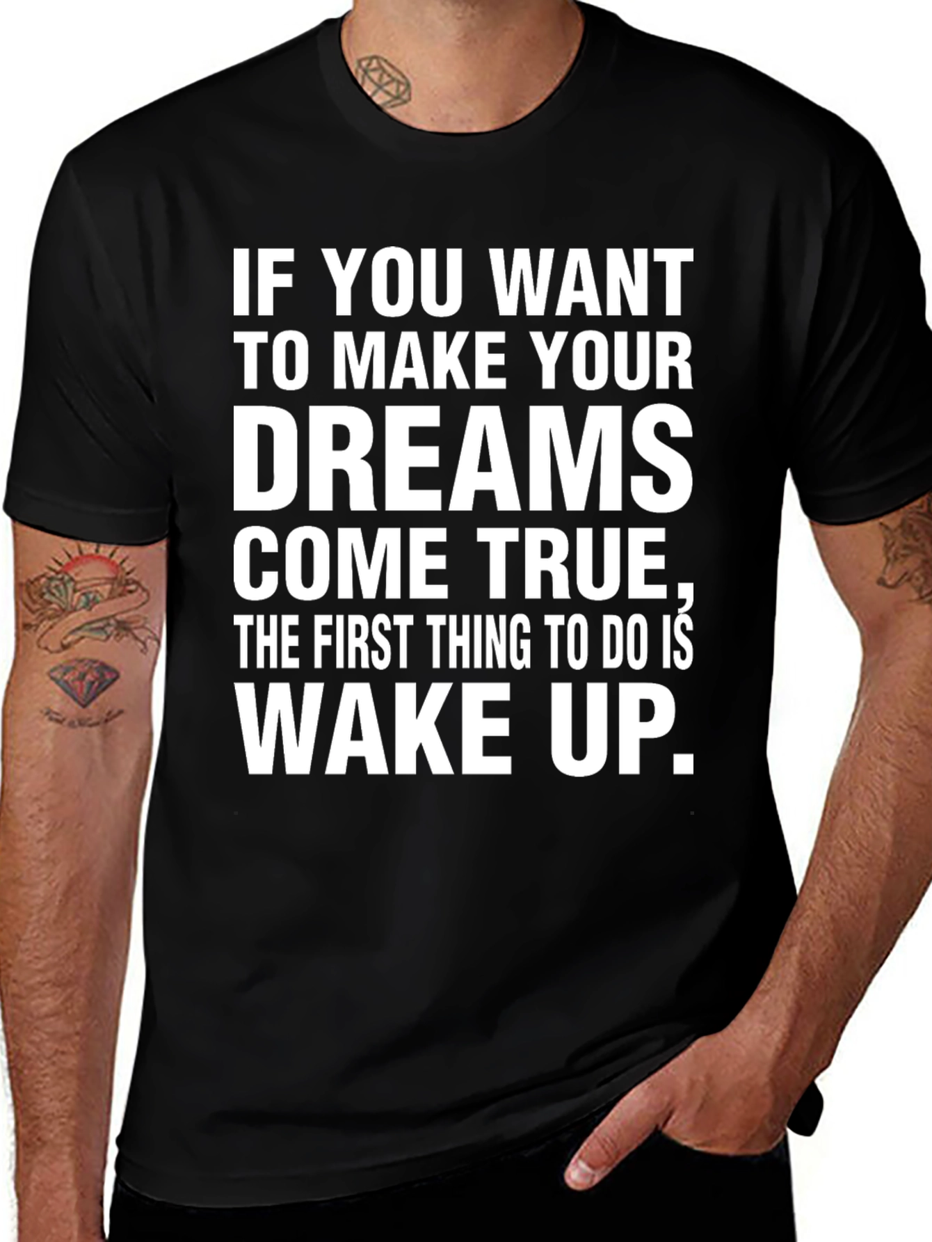 Motivational Dreams Come True Black T-Shirt