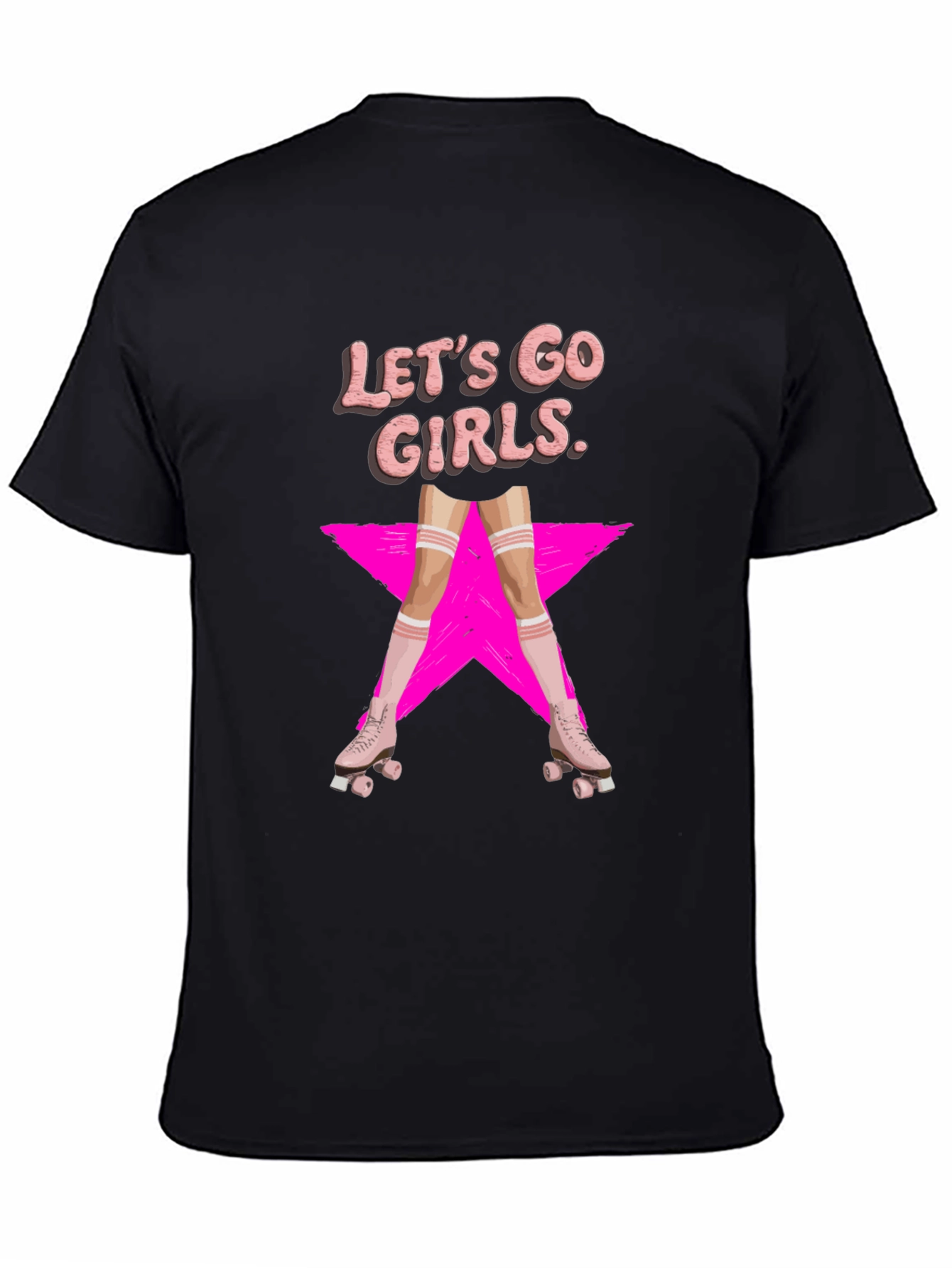 Lets Go Girls Roller Skate T-Shirt