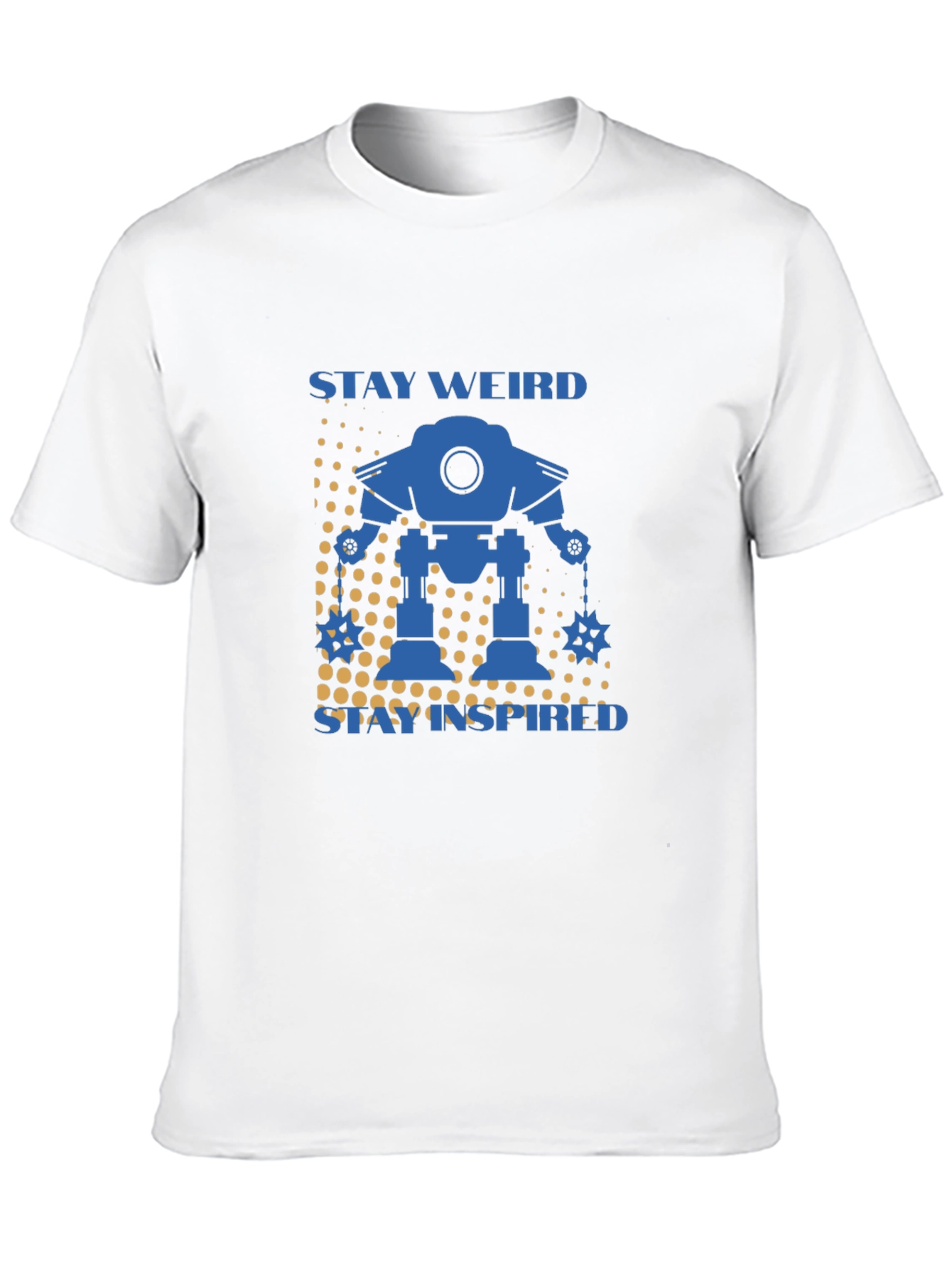 Stay Weird Stay Inspired Robot Graphic T-Shirt