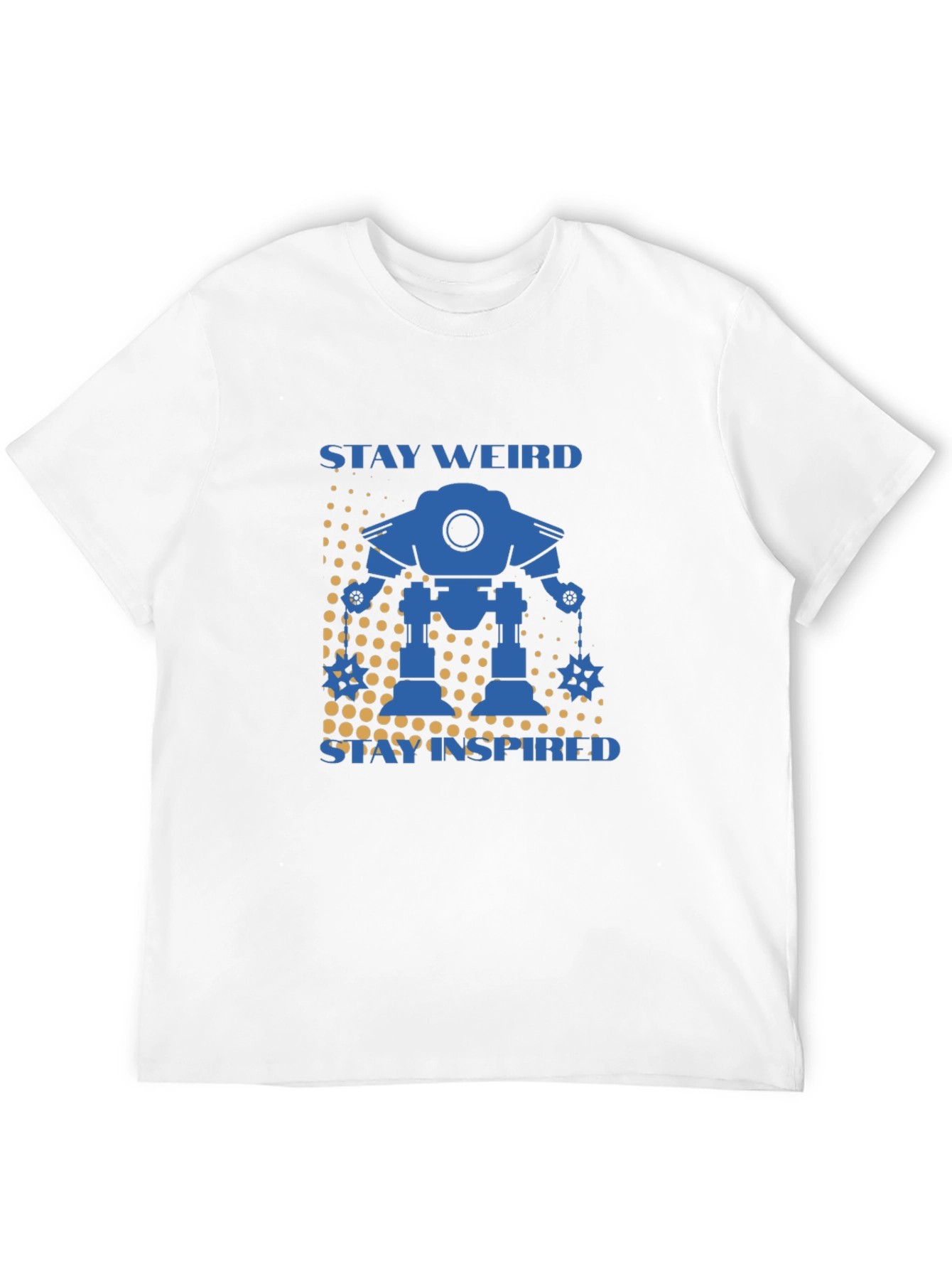 Stay Weird Stay Inspired Robot Graphic T-Shirt