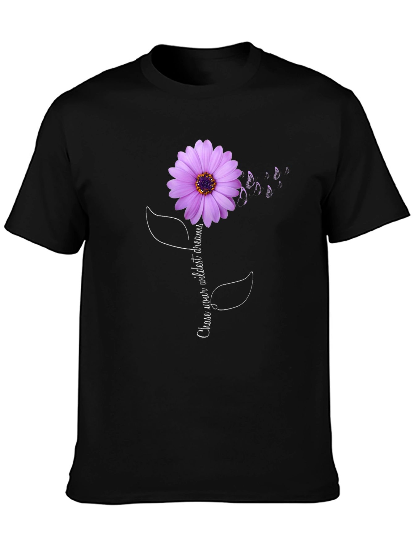 Chase Your Wildest Dreams Flower T-Shirt