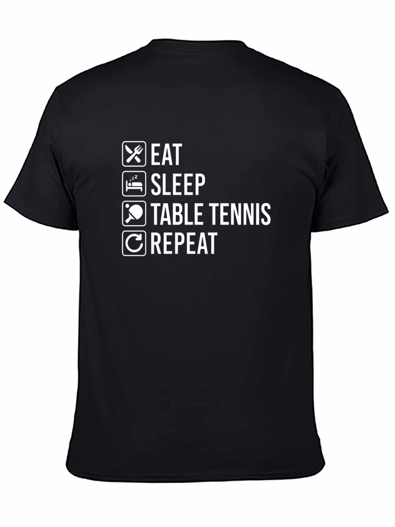 Eat Sleep Table Tennis Repeat T-Shirt