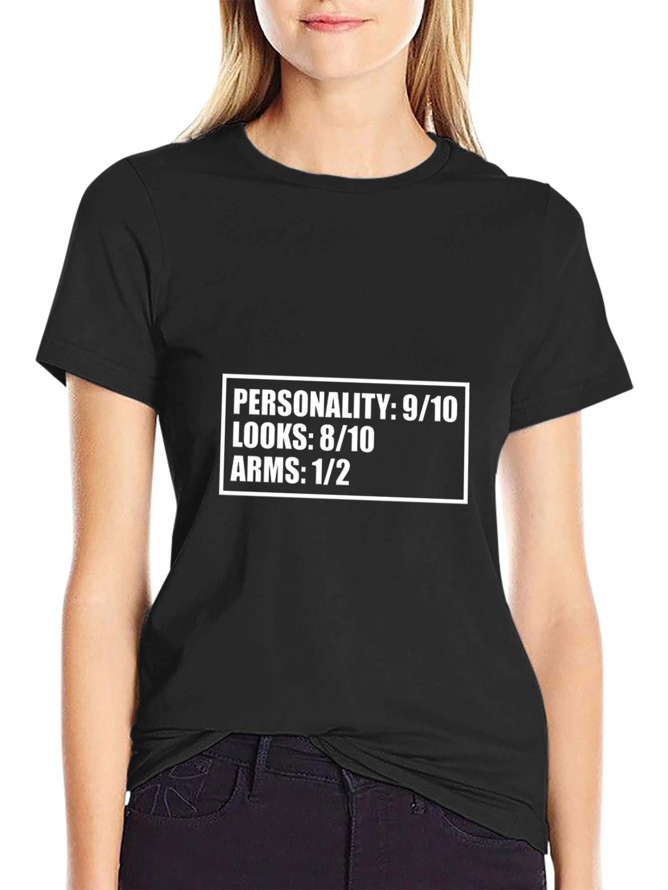 Funny Personality T-Shirt -  Looks 8/10