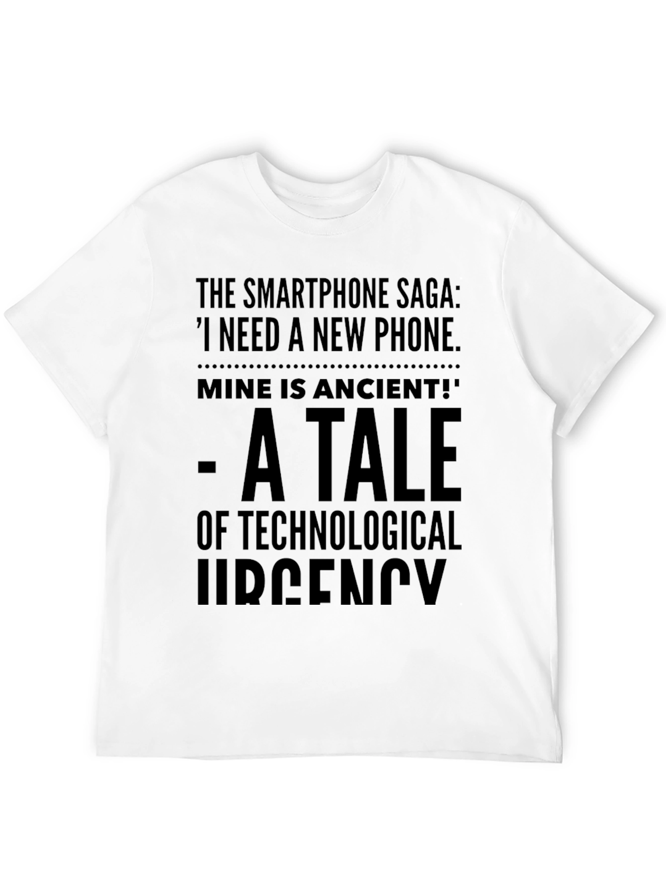 Smartphone Saga T-Shirt: Technological Urgency Tee