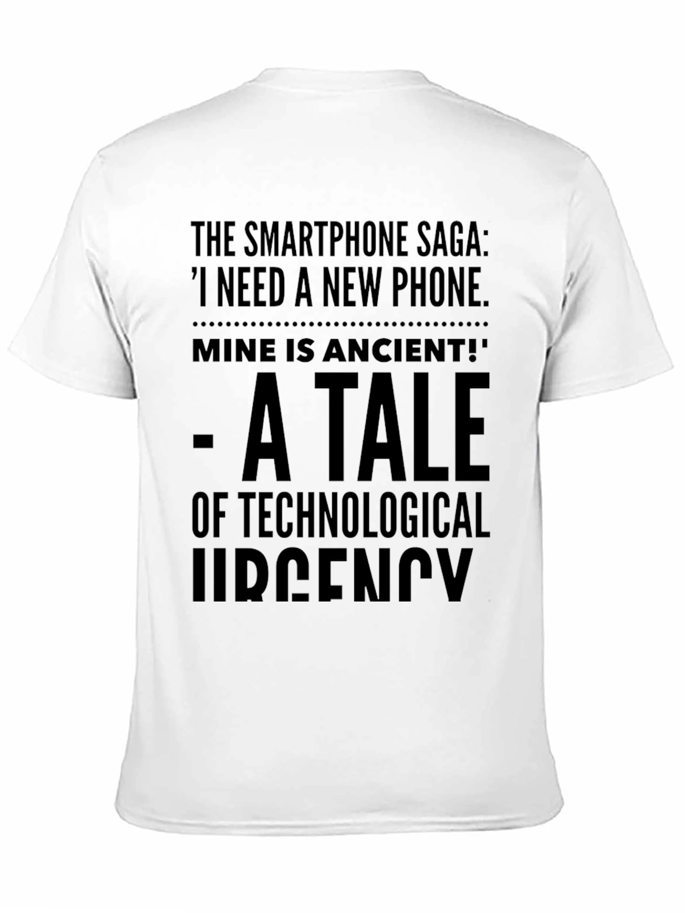 Smartphone Saga T-Shirt: Technological Urgency Tee