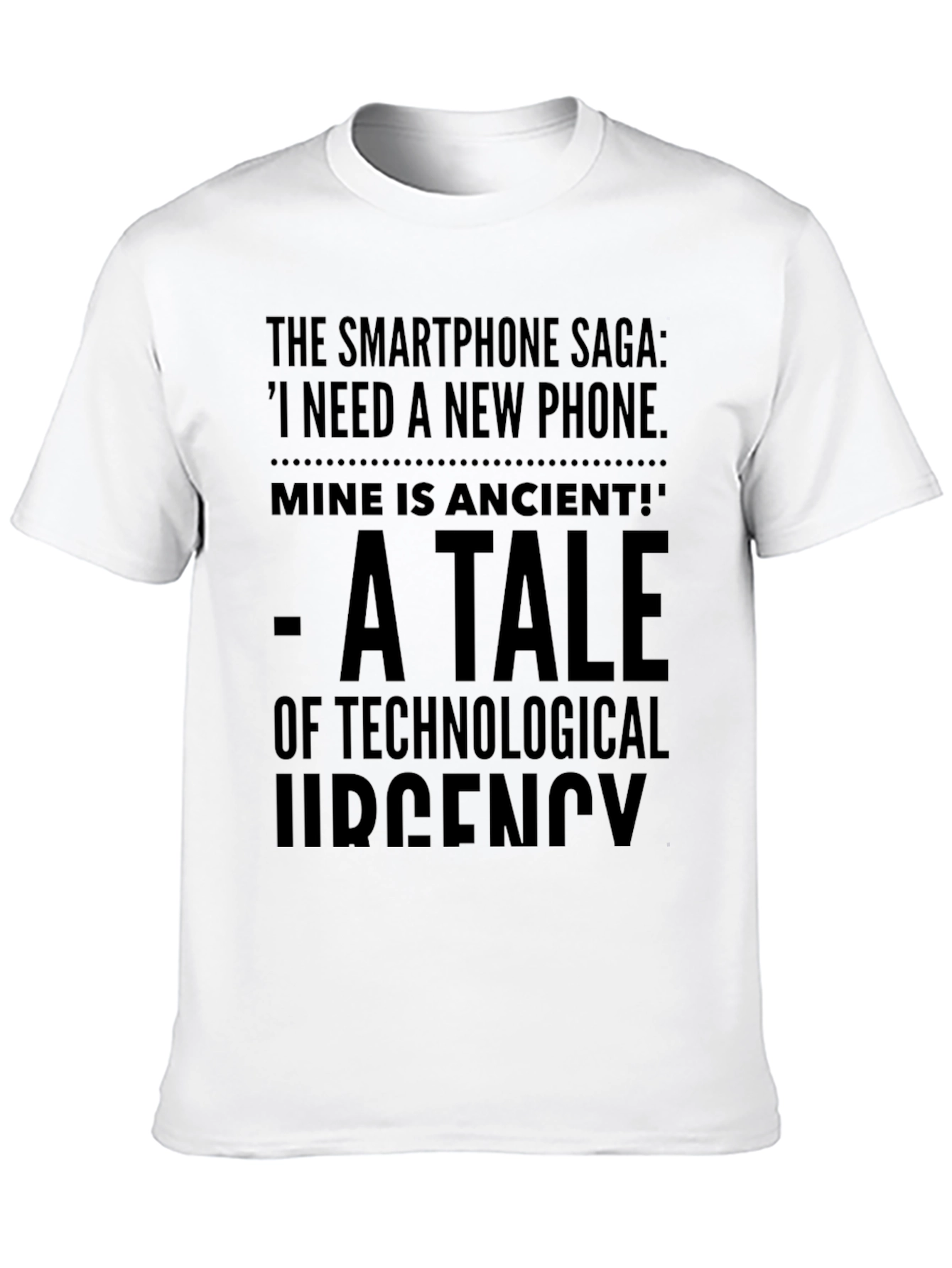 Smartphone Saga T-Shirt: Technological Urgency Tee