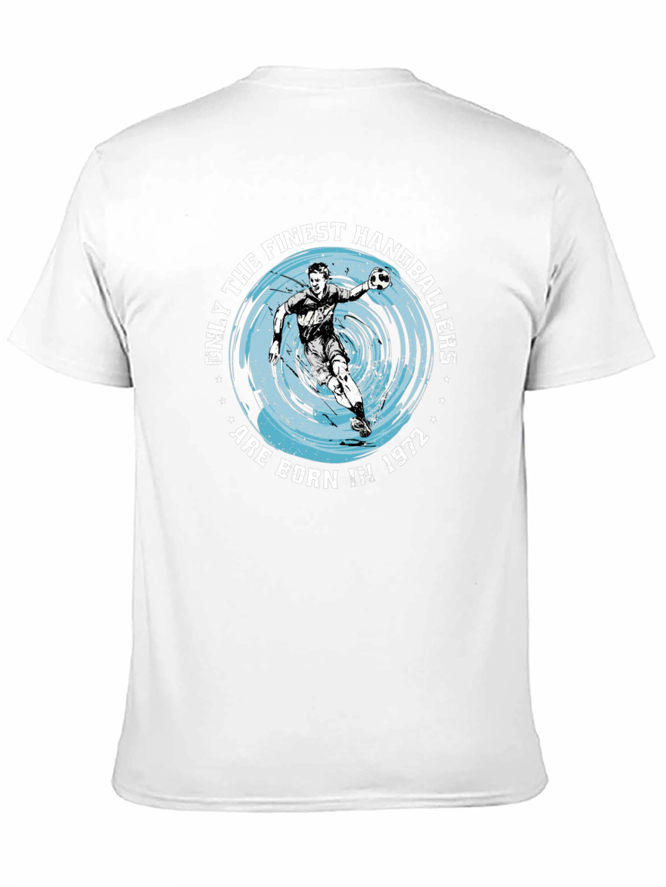 Finest Handballers Born in 1972 Graphic T-Shirt