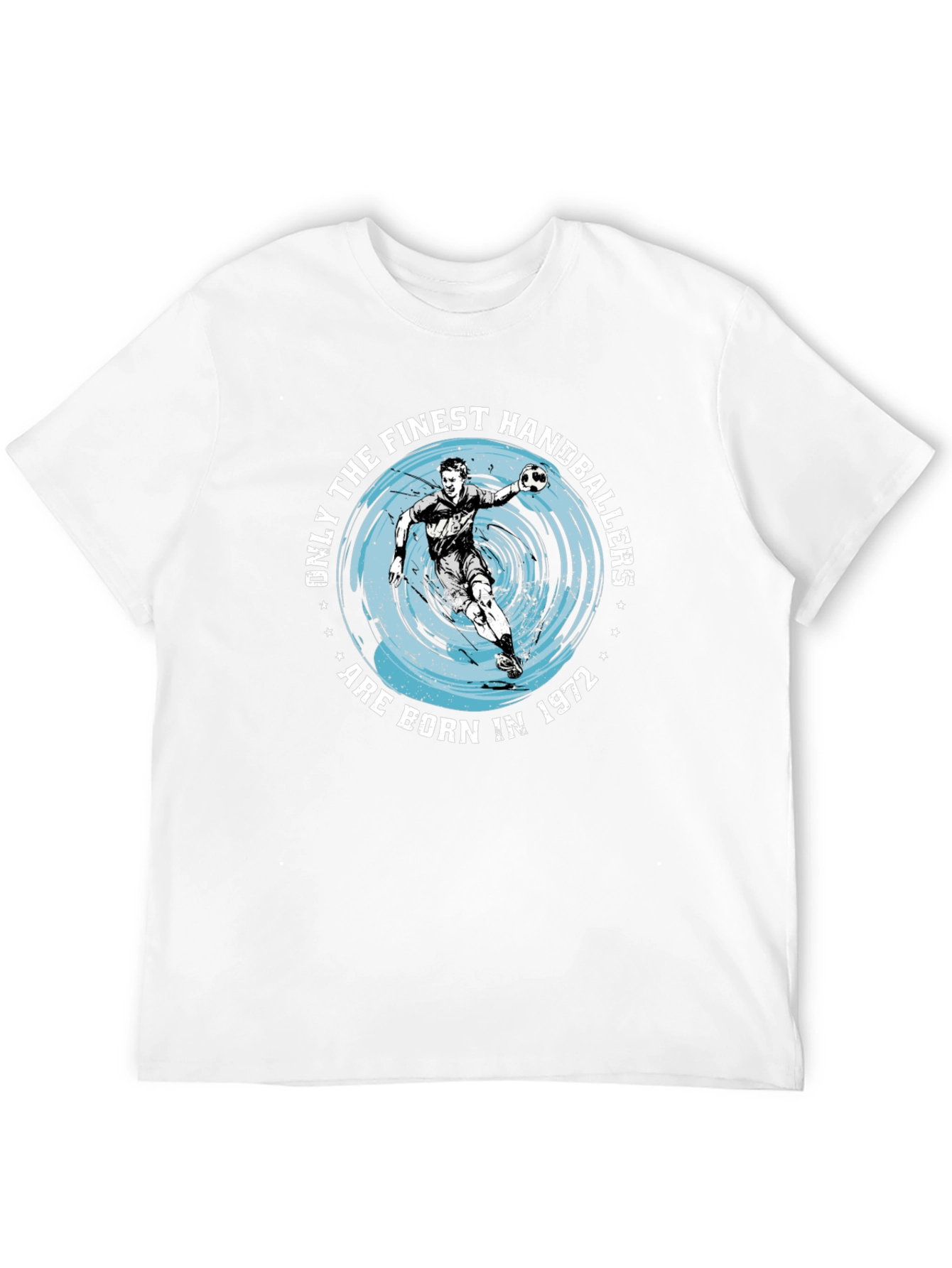 Finest Handballers Born in 1972 Graphic T-Shirt