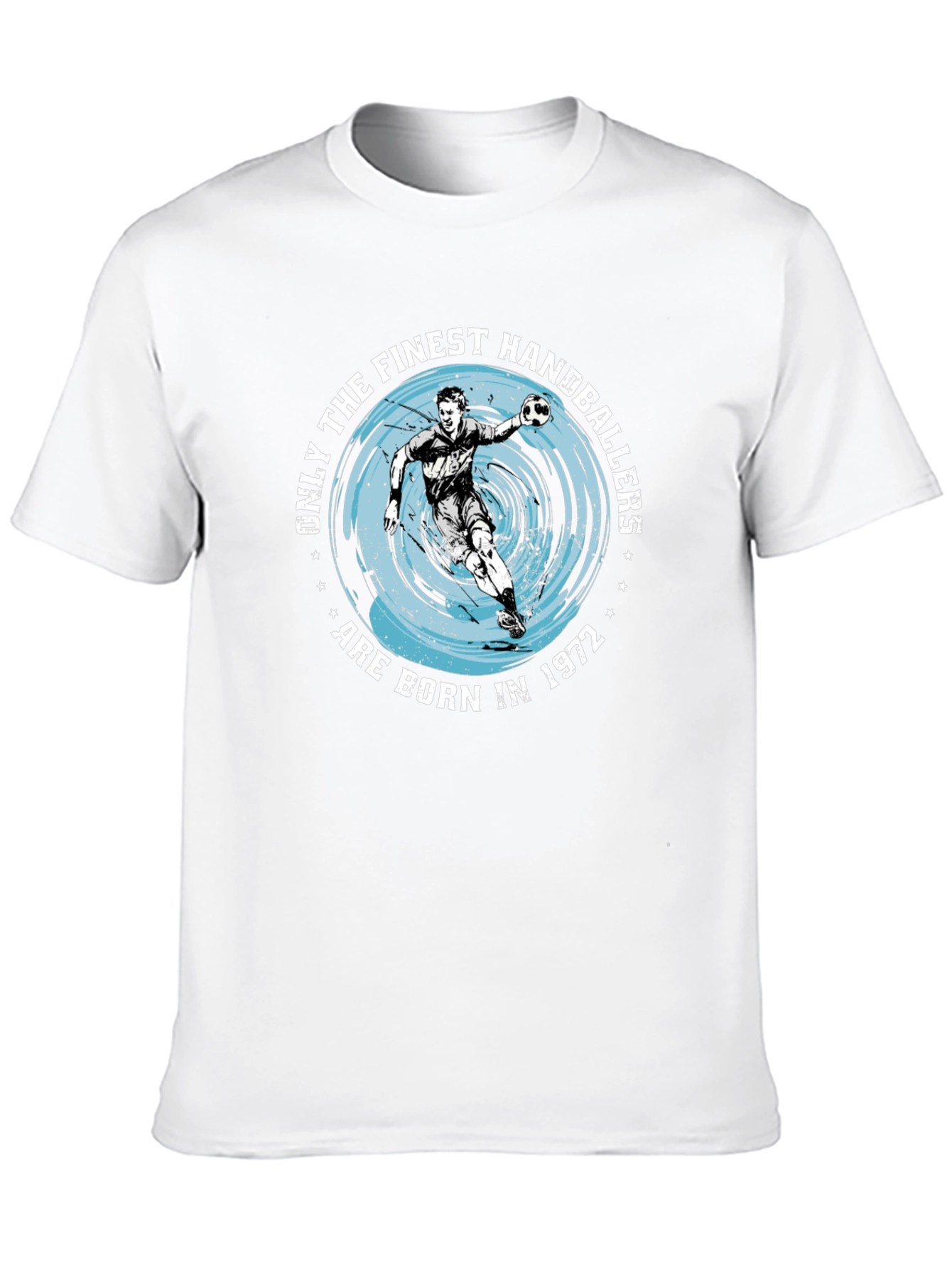 Finest Handballers Born in 1972 Graphic T-Shirt