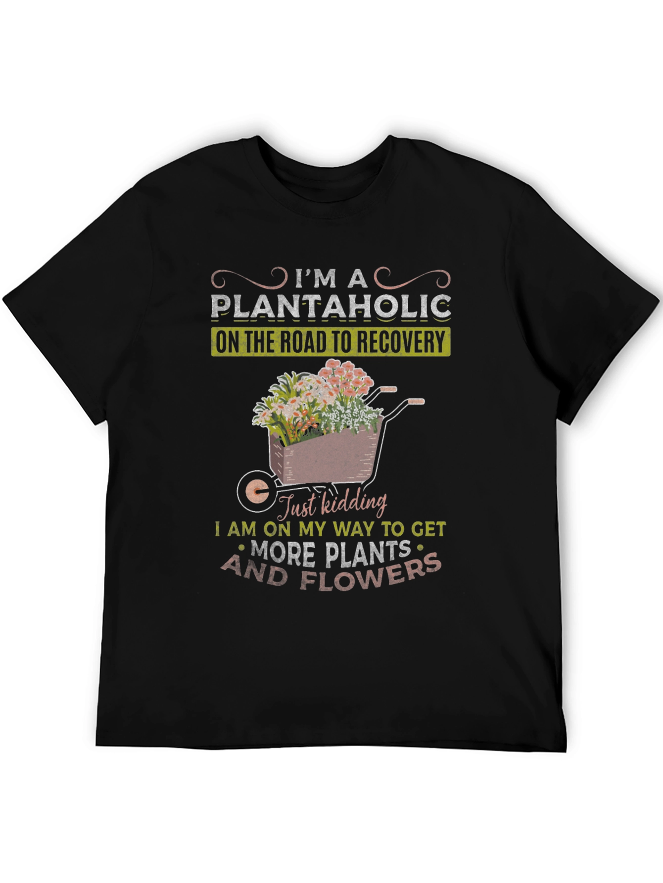 Plantaholic Graphic T-Shirt - Gardening Humor Tee