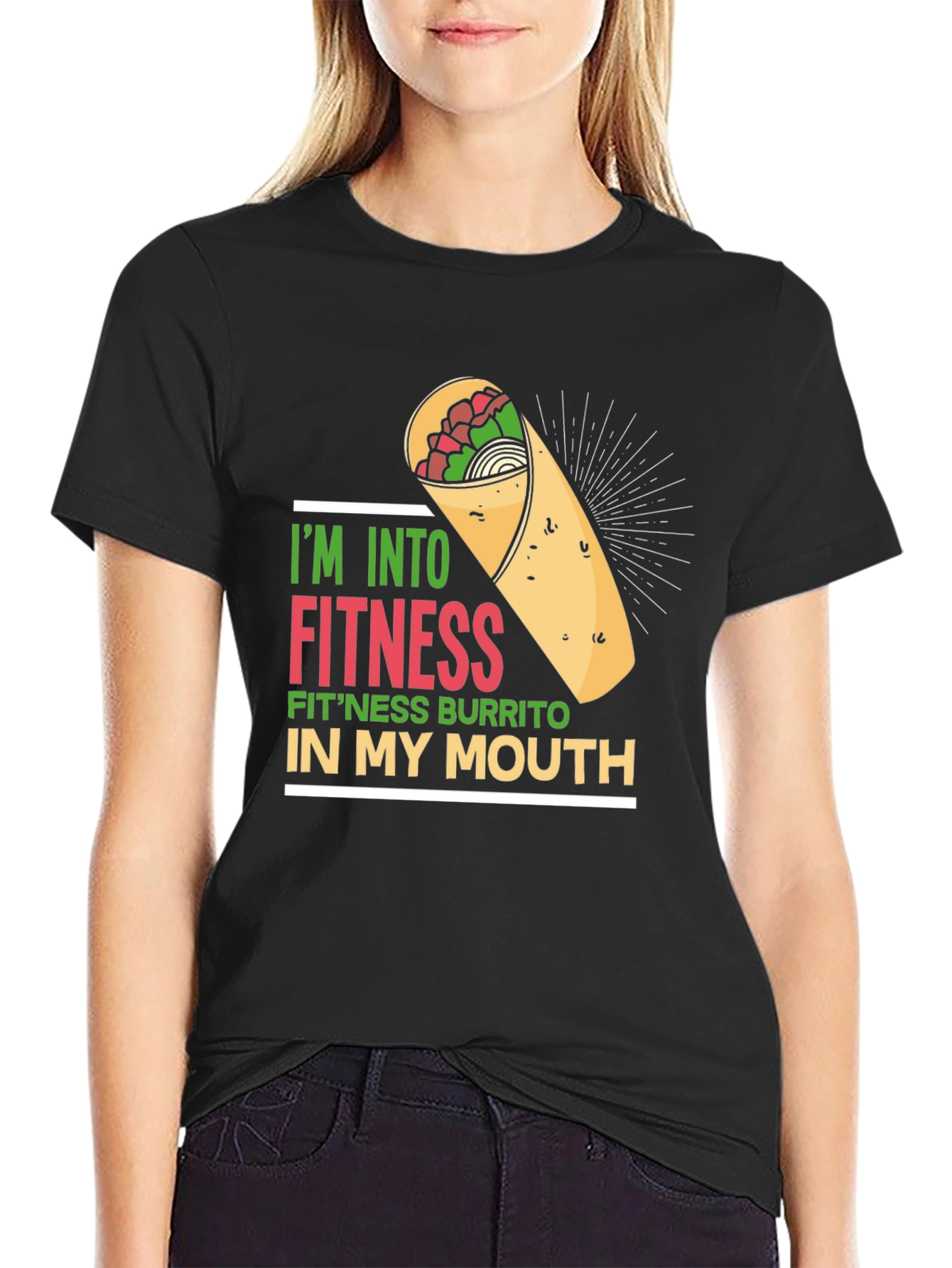 Im Into Fitness Burrito T-Shirt