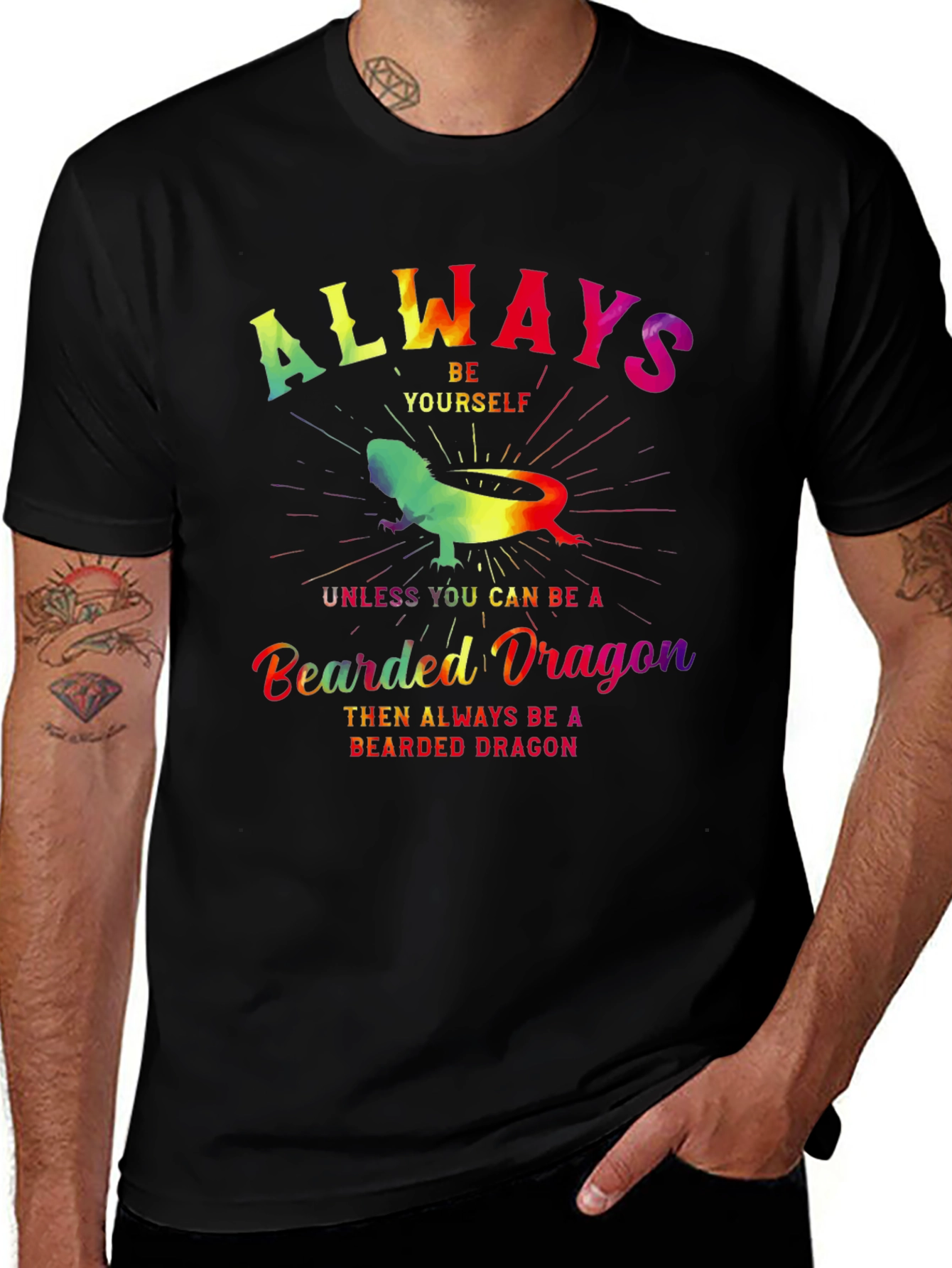 Always Be Yourself Bearded Dragon T-Shirt