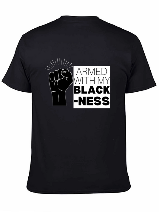 Armed With My Blackness Graphic T-Shirt