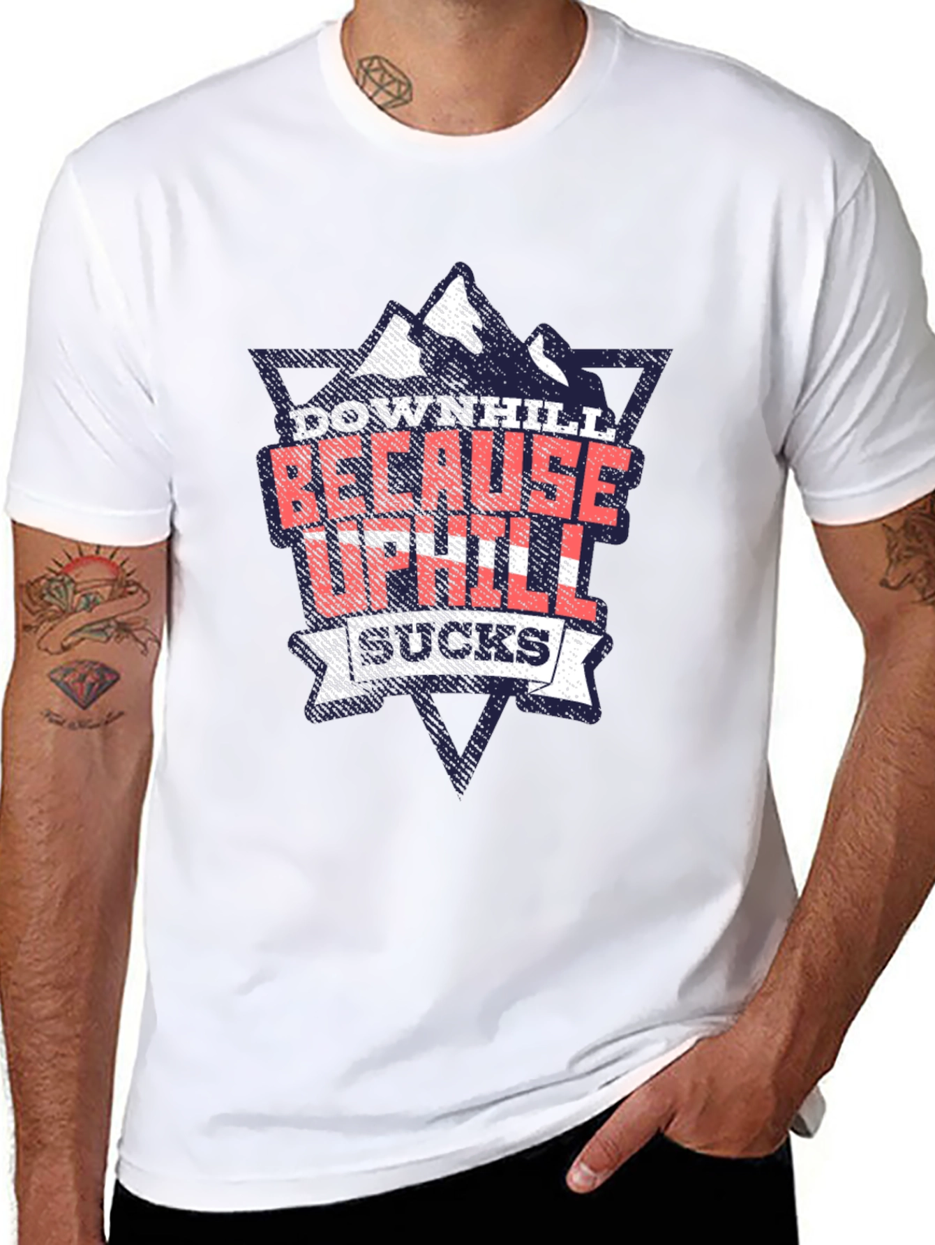 Downhill Because Uphill Sucks Graphic T-Shirt