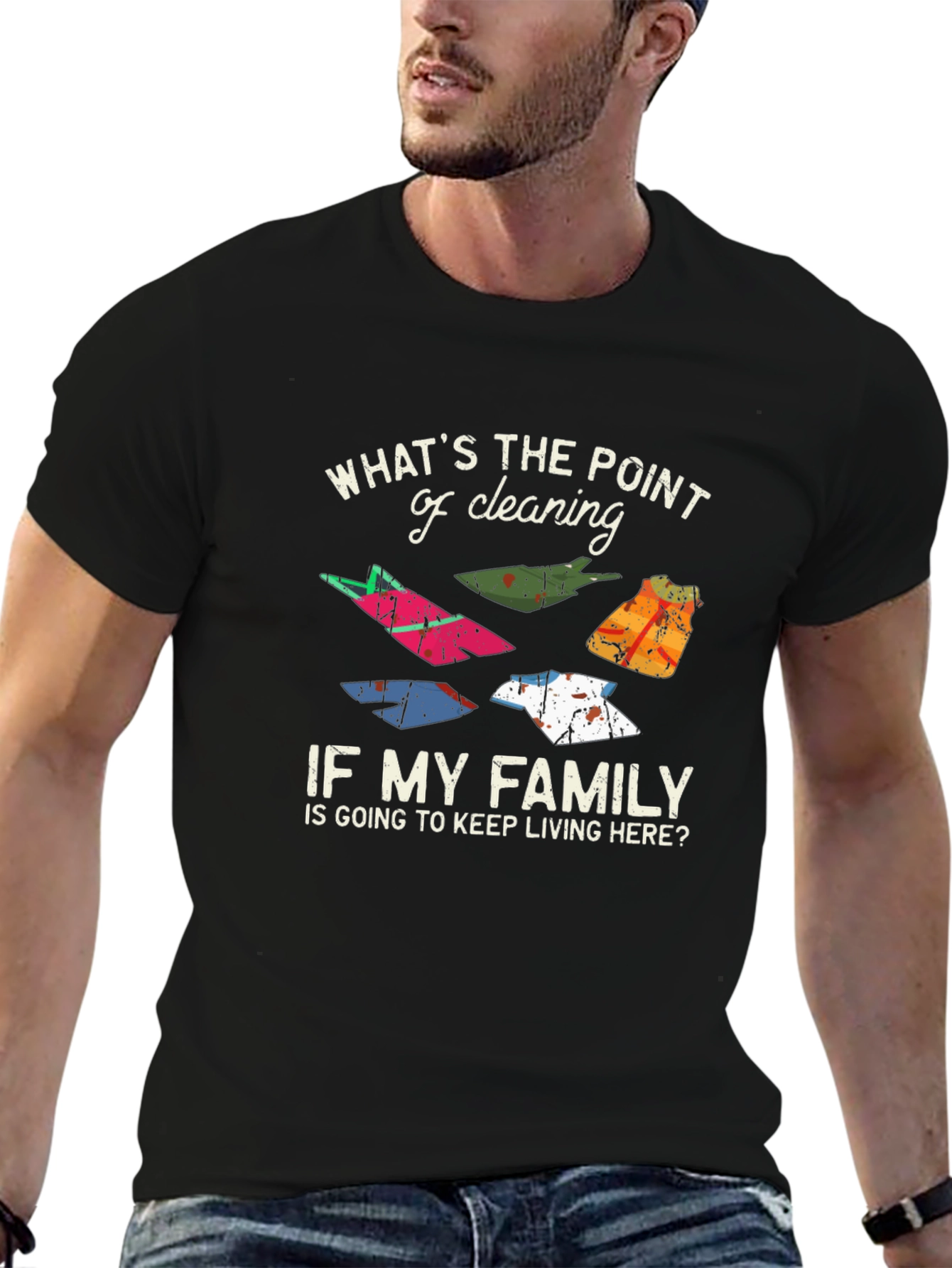 Funny Cleaning T-Shirt - Whats the Point?
