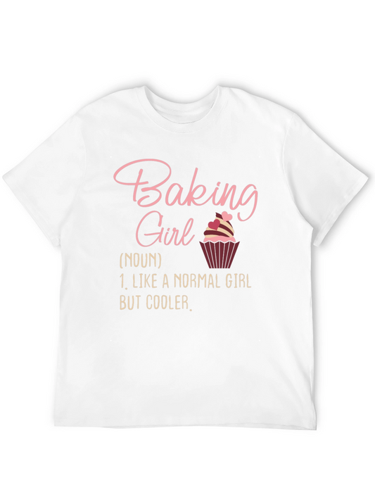 Baking Girl T-Shirt - Cool Baker Definition Tee