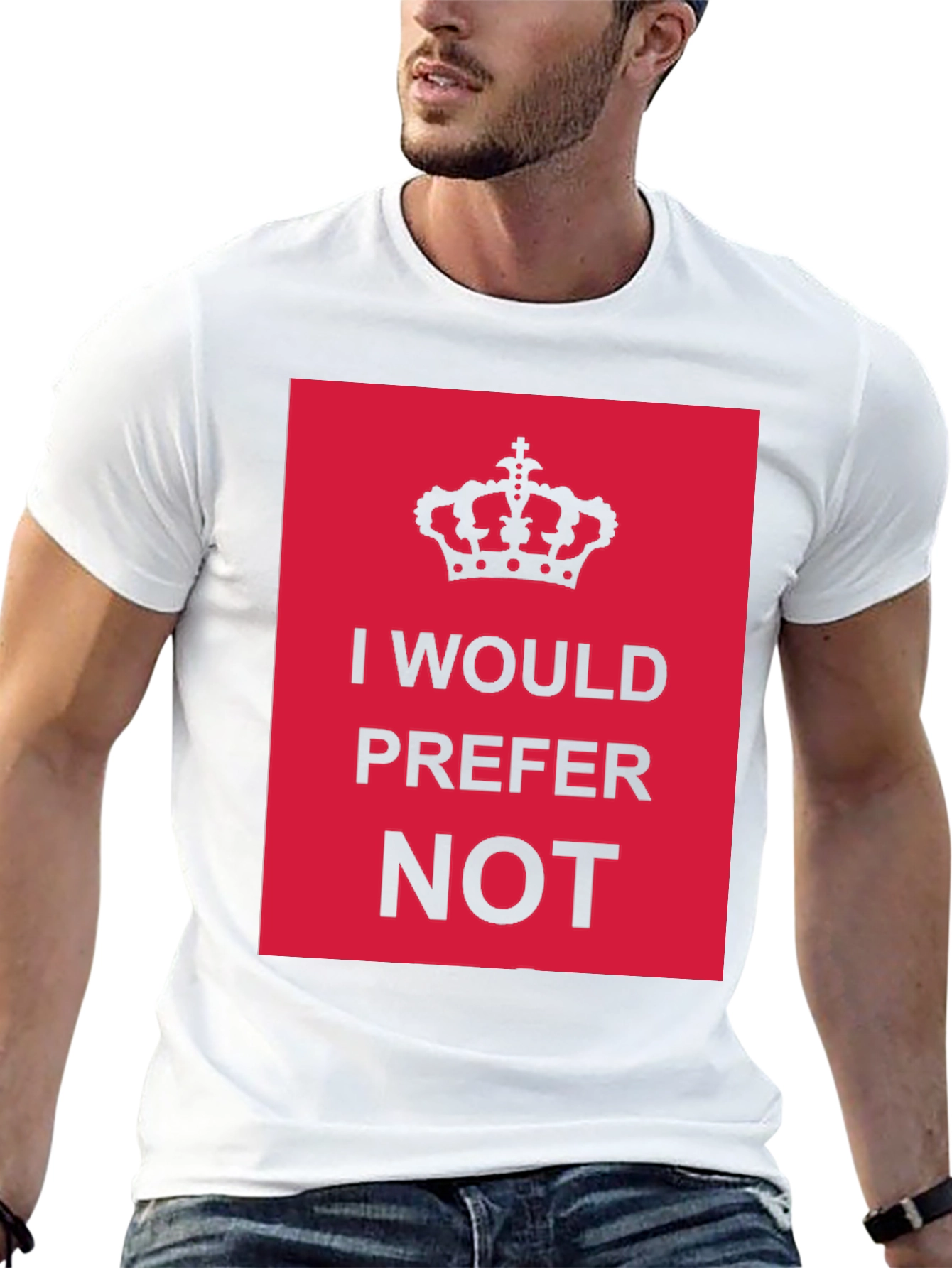 I Would Prefer Not T-Shirt Funny Sarcastic Tee